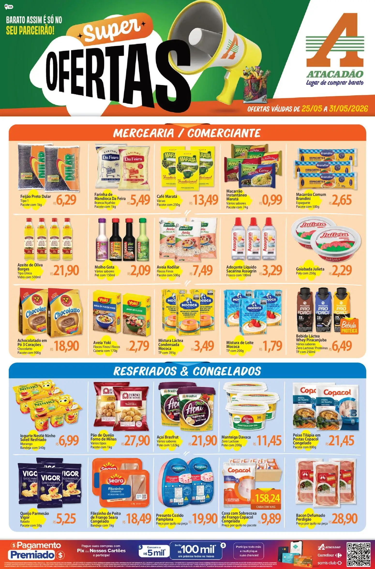Pré-Visualização do folheto "Atacadão ofertas - BA" da loja Atacadão válido a partir de 25/05/2026 - Açaí, Sal, Pão, Carne, Frango, Presunto, Farinha, Flocos
