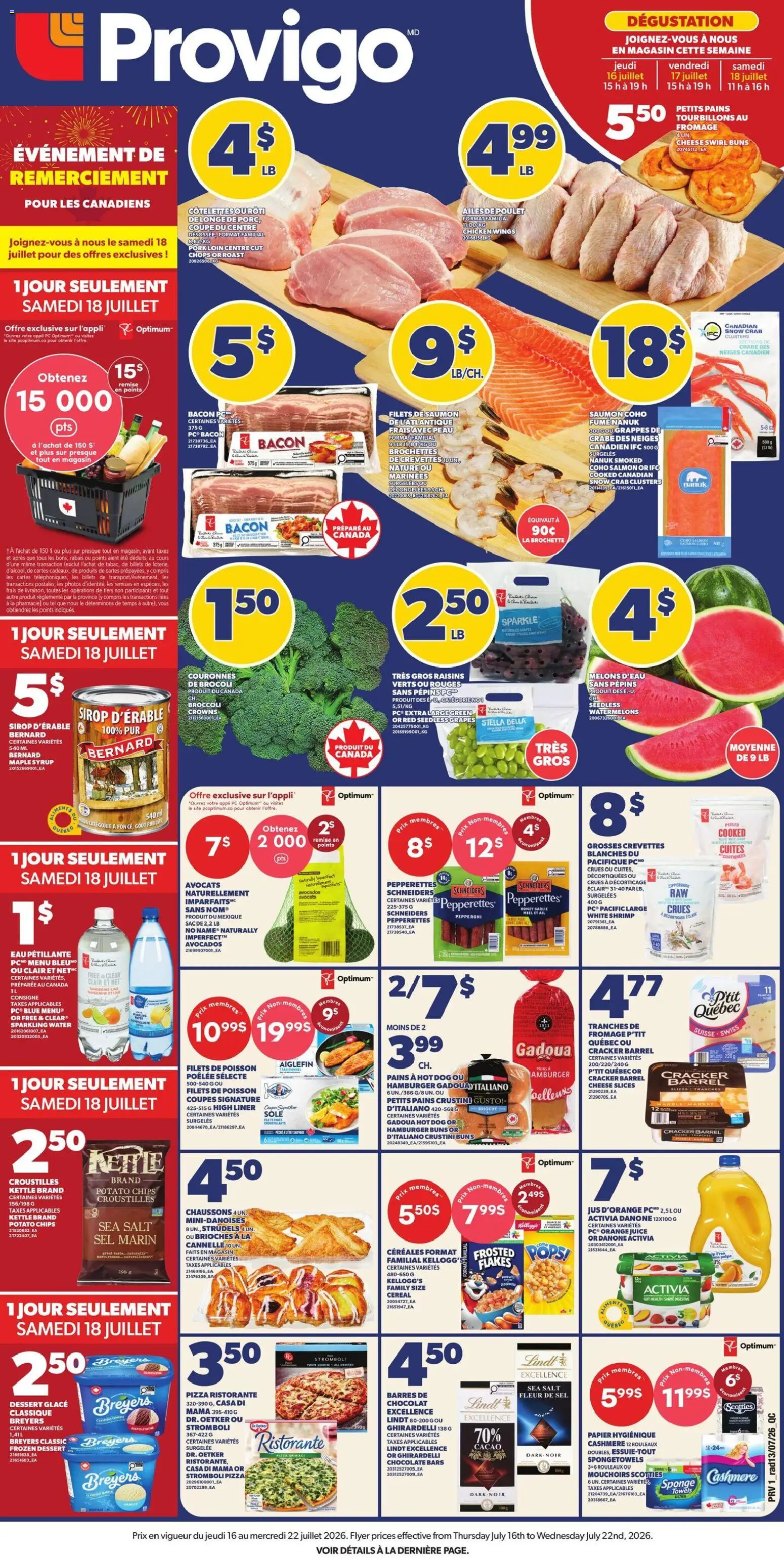 Preview of leaflet Provigo weekly flyer / circulaire from shop Provigo is valid from Jul 16, 2026 - Pizza, Chicken, Hamburger, Chicken wings, Salmon, Juice, Pork, Raisins