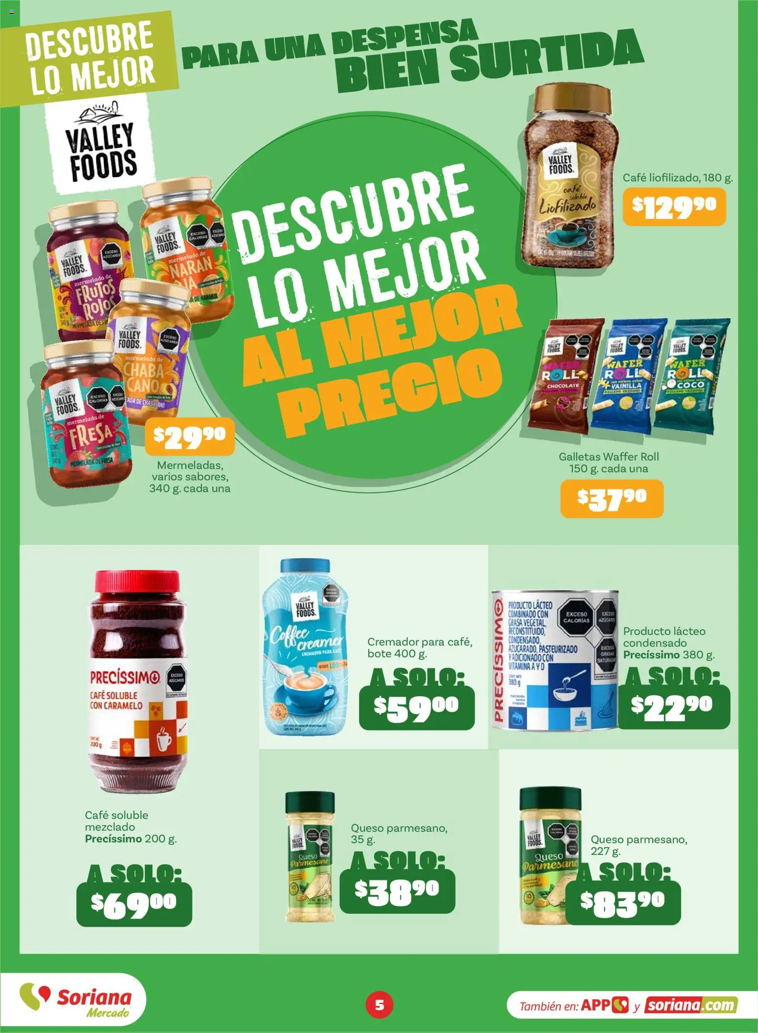 Vista previa las ofertas de la tienda Soriana - Soriana Descubre lo mejor al mejor precio Mercado Nacional desde el 01/09/2026 - Café, Chocolate, Fresa, Coco, Queso, Despensa, Café soluble, Mermelada
