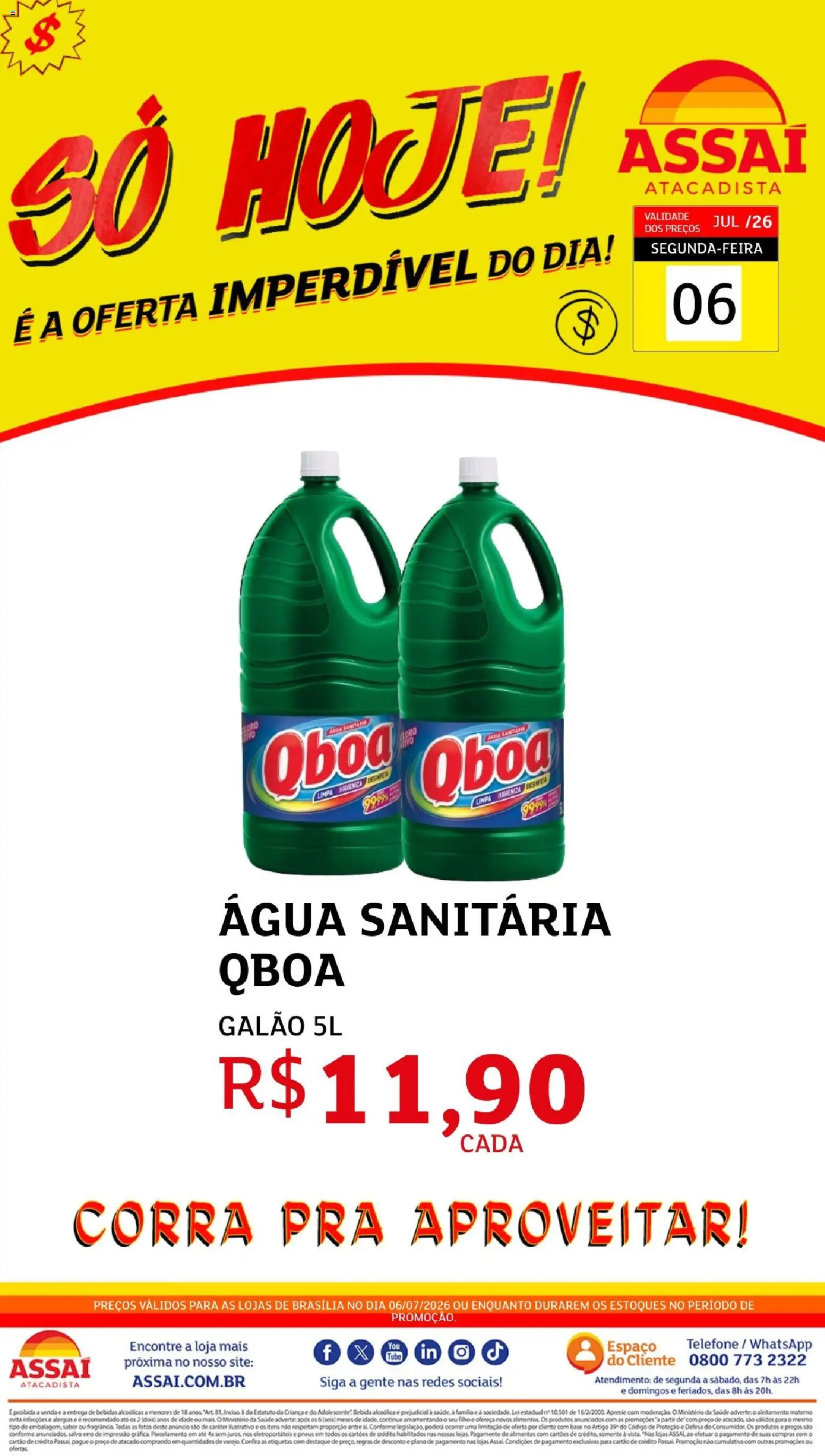 Pré-Visualização do folheto "Assaí Atacadista ofertas - DF" da loja Assaí Atacadista válido a partir de 06/07/2026