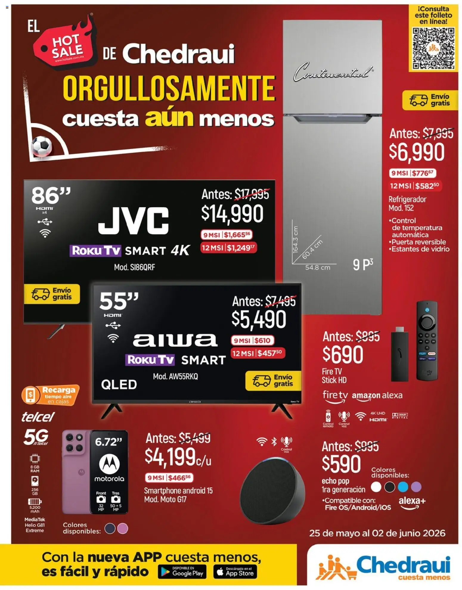 Vista previa las ofertas de la tienda Chedraui - Chedraui Hot Sale desde el 25/05/2026 - Refrigerador, Smartphone, Control remoto