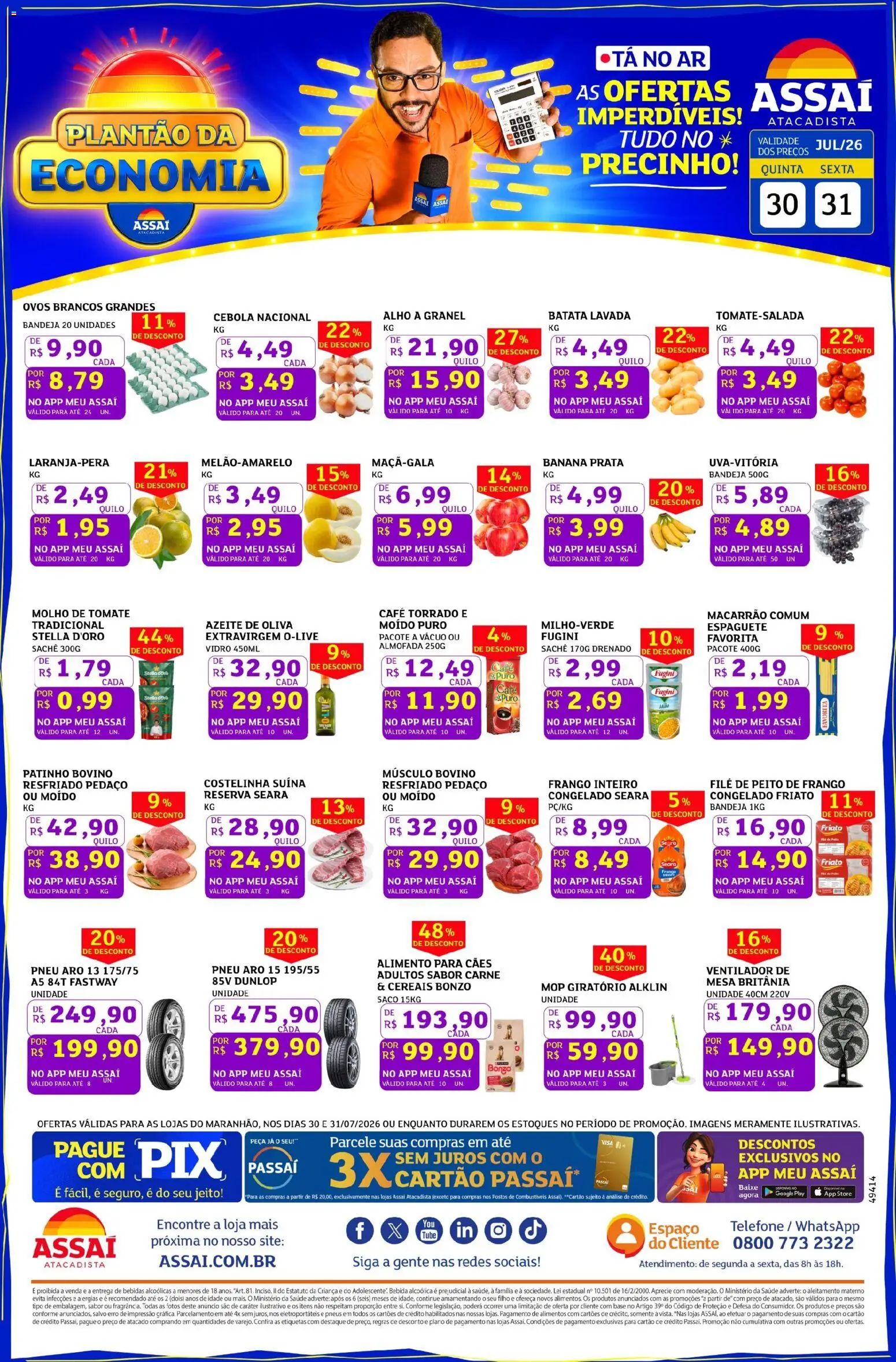 Pré-Visualização do folheto "Assaí Atacadista ofertas - MA" da loja Assaí Atacadista válido a partir de 30/07/2026 - Café, Ventilador, Pneu, Pneus, Batata, Frango, Azeite de oliva, Alho