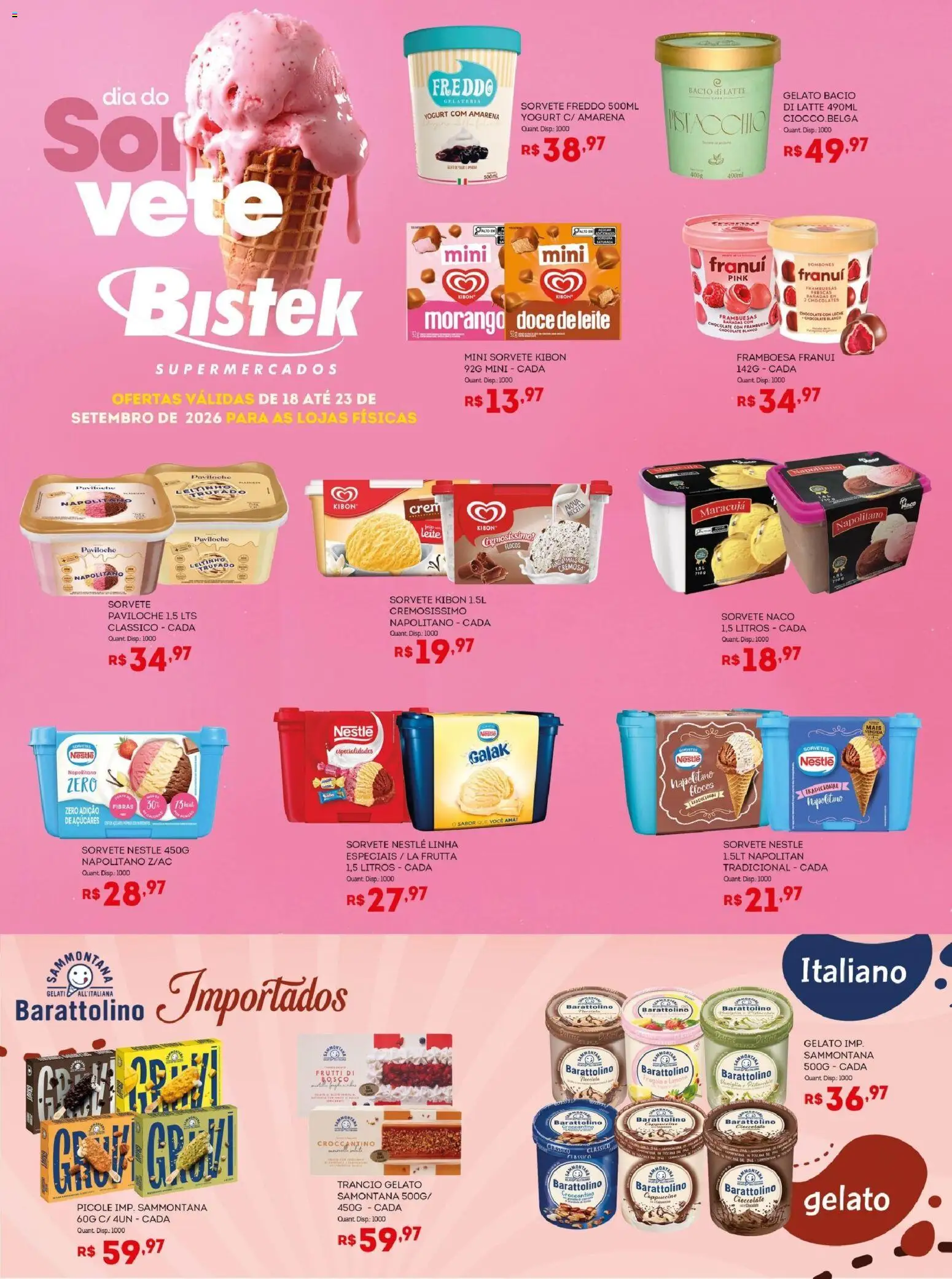 Pré-Visualização do folheto "Bistek Supermercados ofertas Dia do Sorvete" da loja Bistek Supermercados válido a partir de 18/09/2026