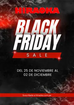 Vista previa de Hiraoka Black Friday Aviso de la tienda Hiraoka válido desde 21/10/2026