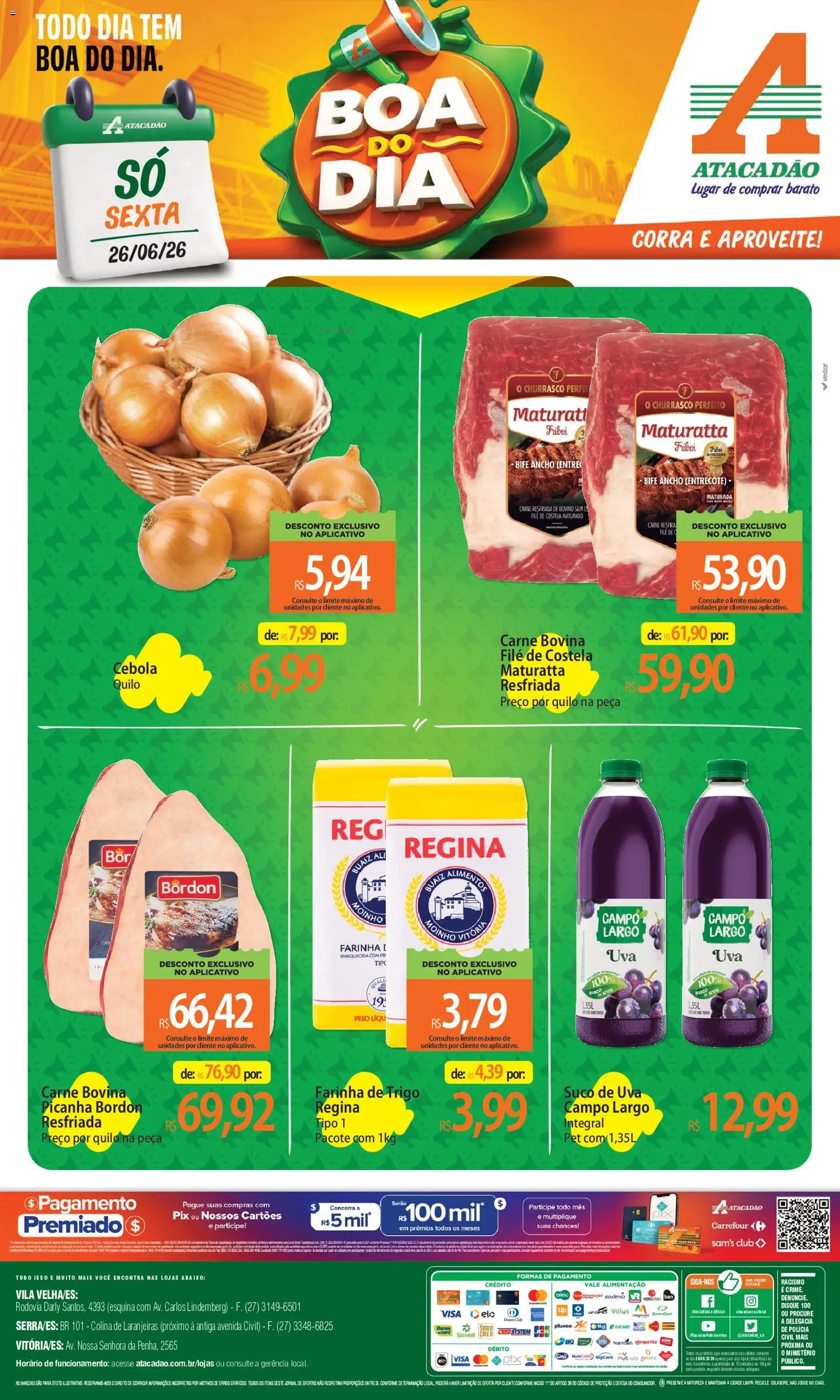 Pré-Visualização do folheto "Atacadão ofertas - ES" da loja Atacadão válido a partir de 26/06/2026 - Uva, Picanha, Suco, Farinha de trigo, Alimentos, Farinha, Carne bovina, Filé de costela