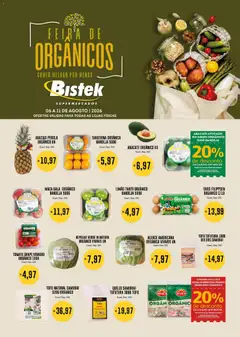 Pré-Visualização do folheto "Bistek Supermercados ofertas Feira de Orgânicos" da loja Bistek Supermercados válido a partir de 06/08/2026