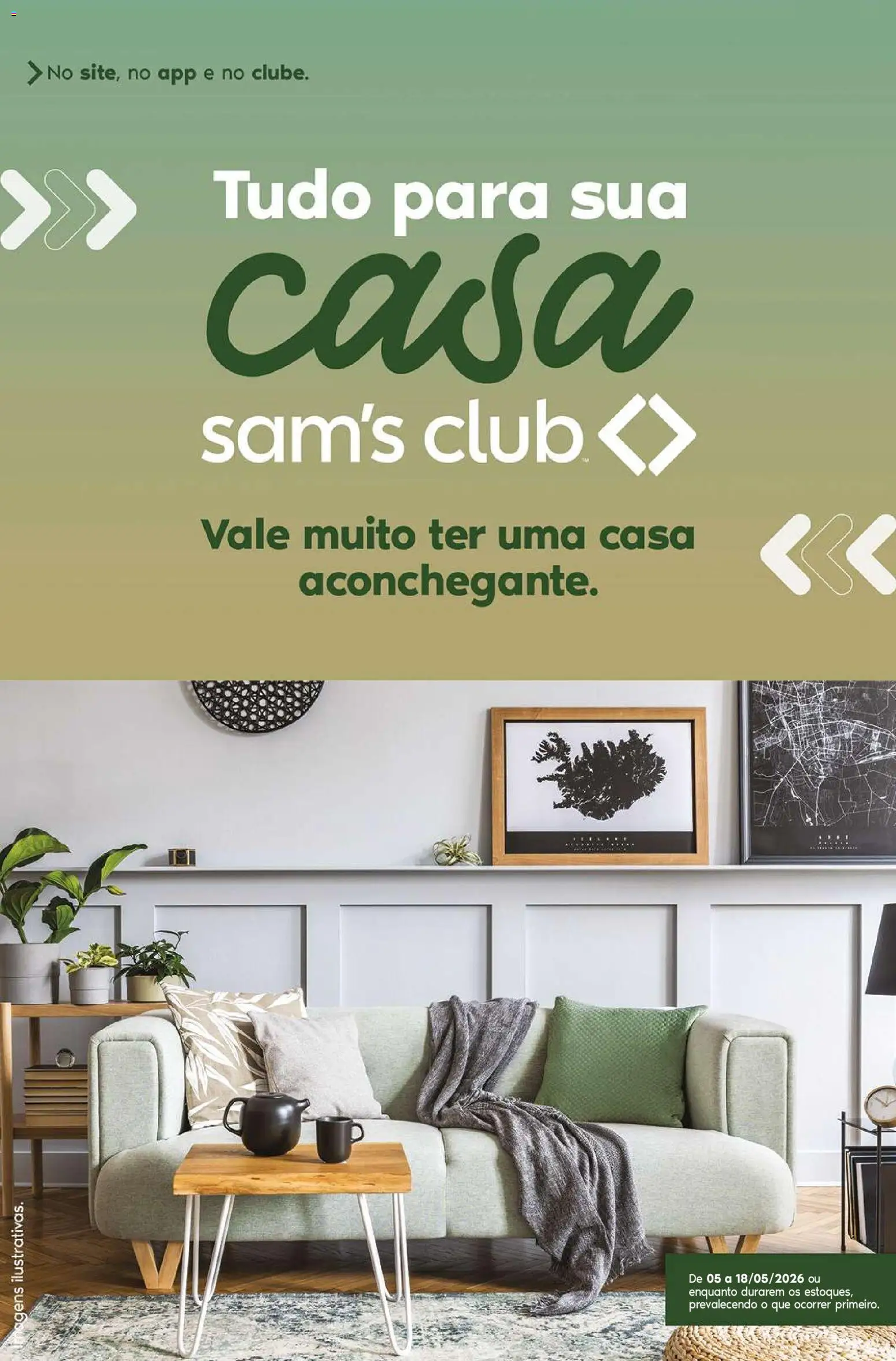 Pré-Visualização do folheto "Sam's Club ofertas Tudo Para Sua Casa" da loja Sam's Club válido a partir de 05/05/2026