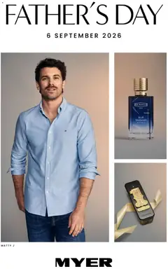Preview of catalogue Myer catalogue Father's Day from shop Myer valid 17/08/2026
