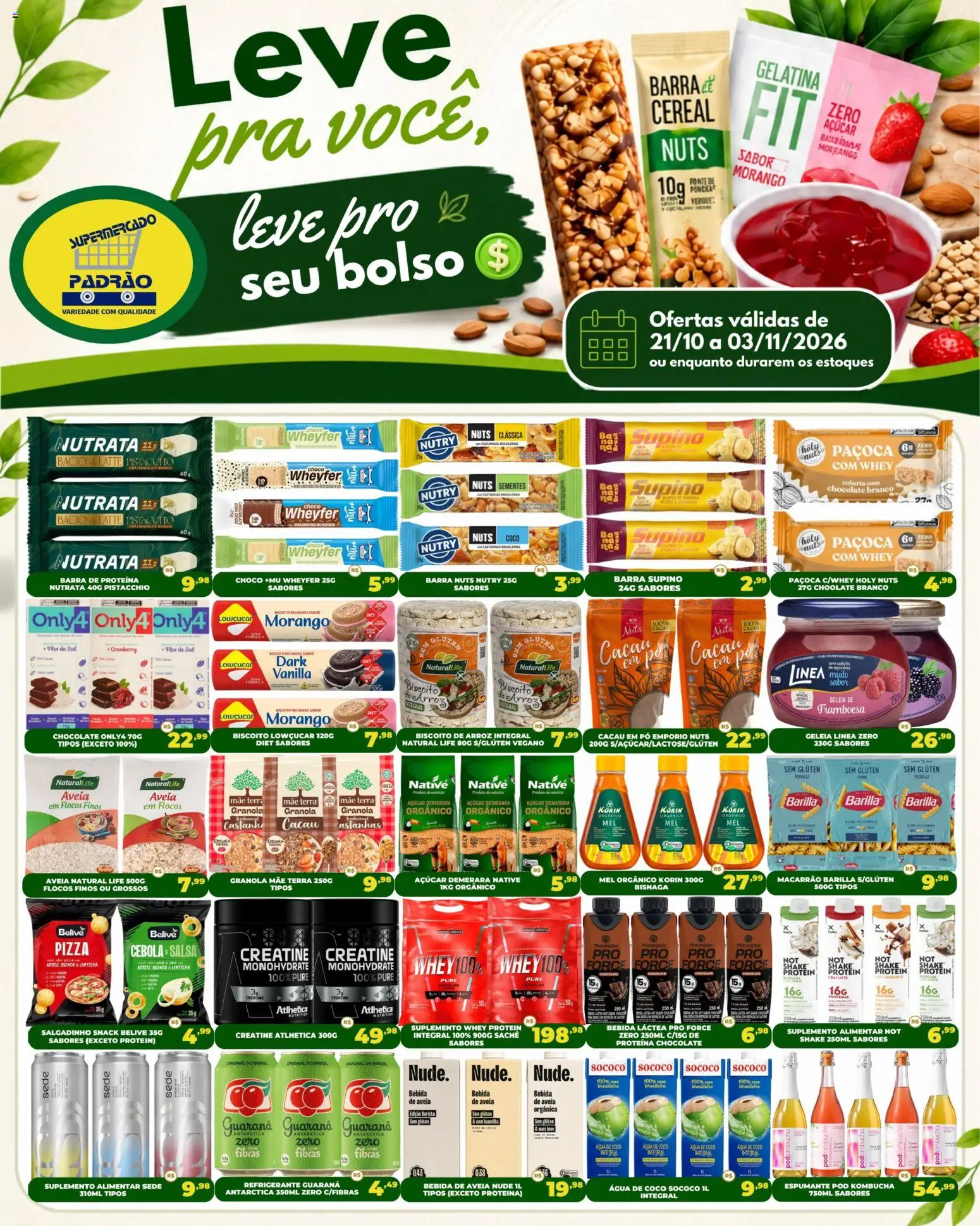 Pré-Visualização do folheto "Supermercado Padrão ofertas Leve Pra Voce" da loja Supermercado Padrão válido a partir de 21/10/2026