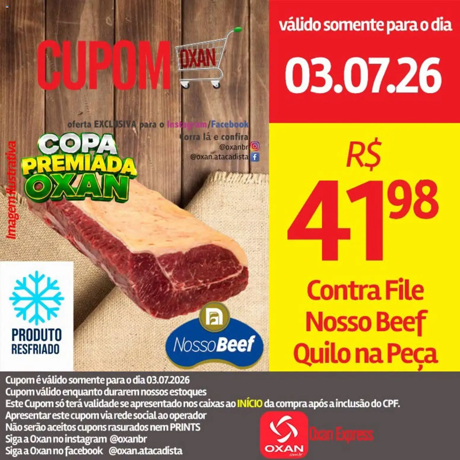 Pré-Visualização do folheto "Oxan Atacadista - Ofertas da semana" da loja Oxan Atacadista válido a partir de 03/07/2026 - Copa, Contra filé