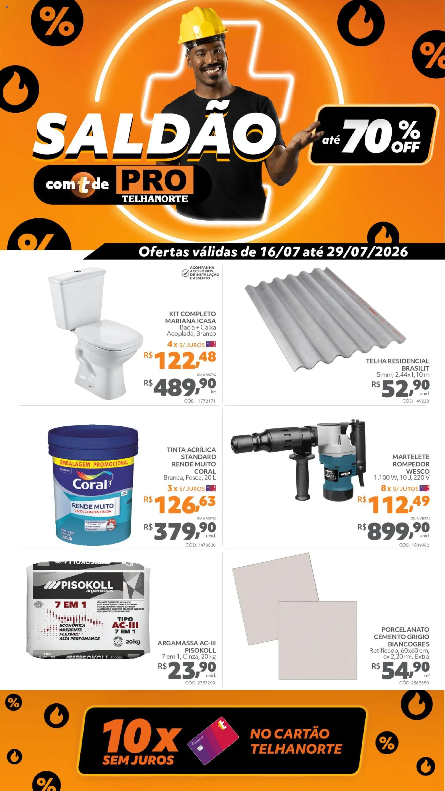 Pré-Visualização do folheto "Telhanorte ofertas Pro" da loja Telhanorte válido a partir de 16/07/2026 - Caixa, Porcelanato, Tinta, Martelete, Argamassa