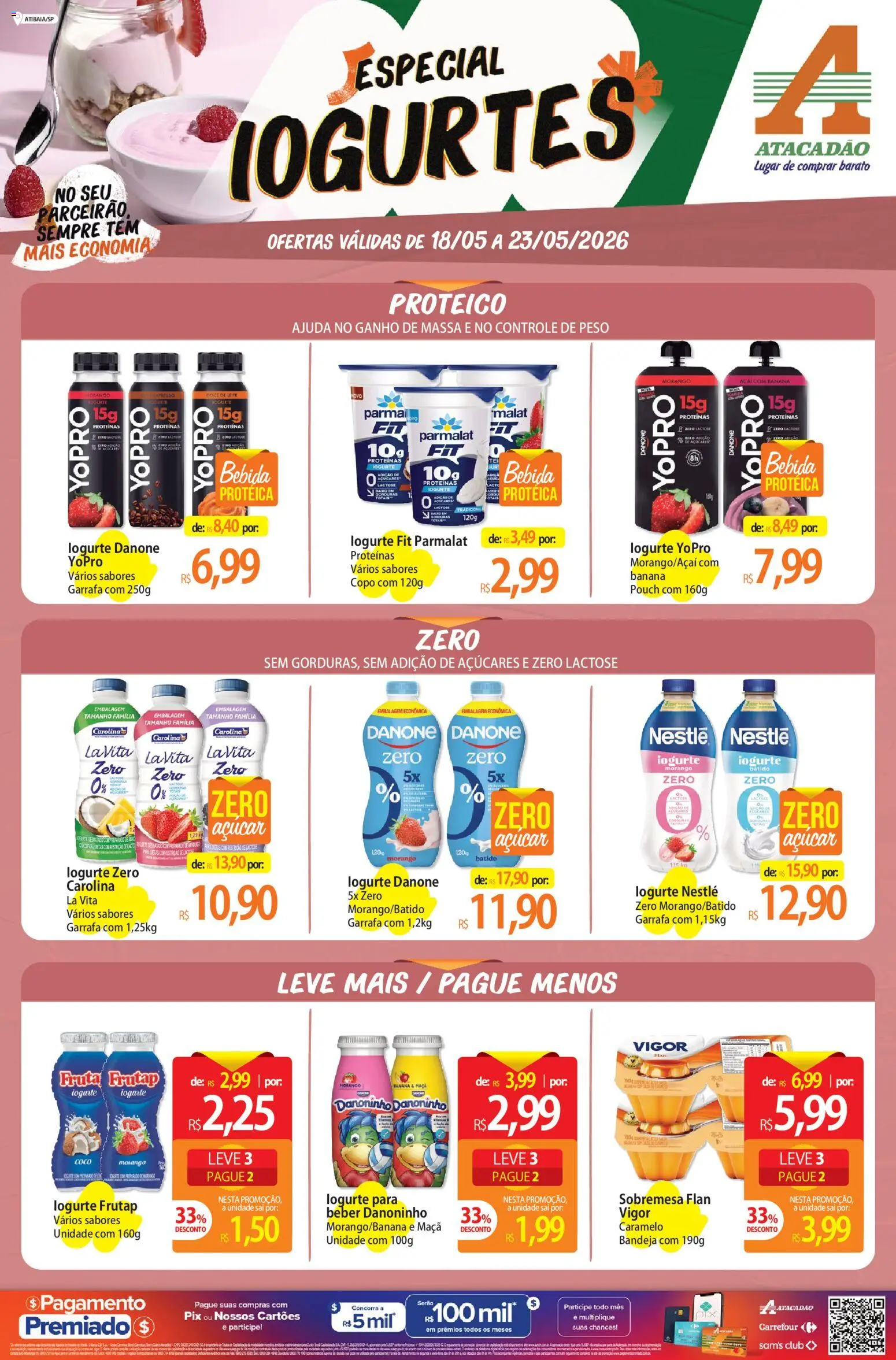 Pré-Visualização do folheto "Atacadão ofertas - SP" da loja Atacadão válido a partir de 18/05/2026 - Açaí, Doce de leite, Sobremesa, Iogurte, Leite, Massa, Açúcar, Bandeja