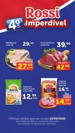 Pré-Visualização do folheto "Rossi Supermercados ofertas Imperdível" da loja Rossi Supermercados válido a partir de 23/09/2026