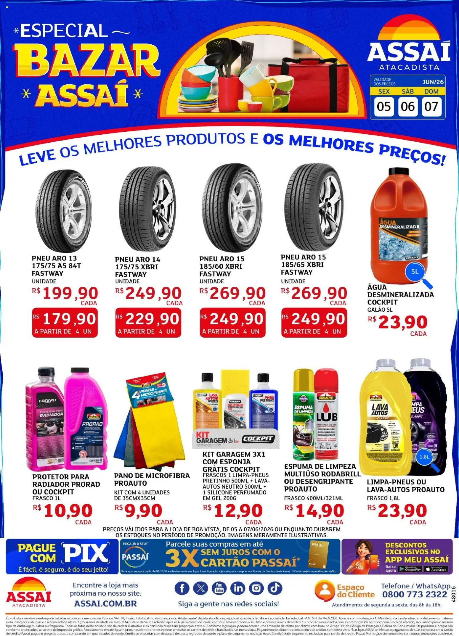 Pré-Visualização do folheto "Assaí Atacadista ofertas - RR" da loja Assaí Atacadista válido a partir de 05/06/2026 - Telefone, Água, Pneu, Bebidas, Pneus, Radiador, Alimentos, Esponja