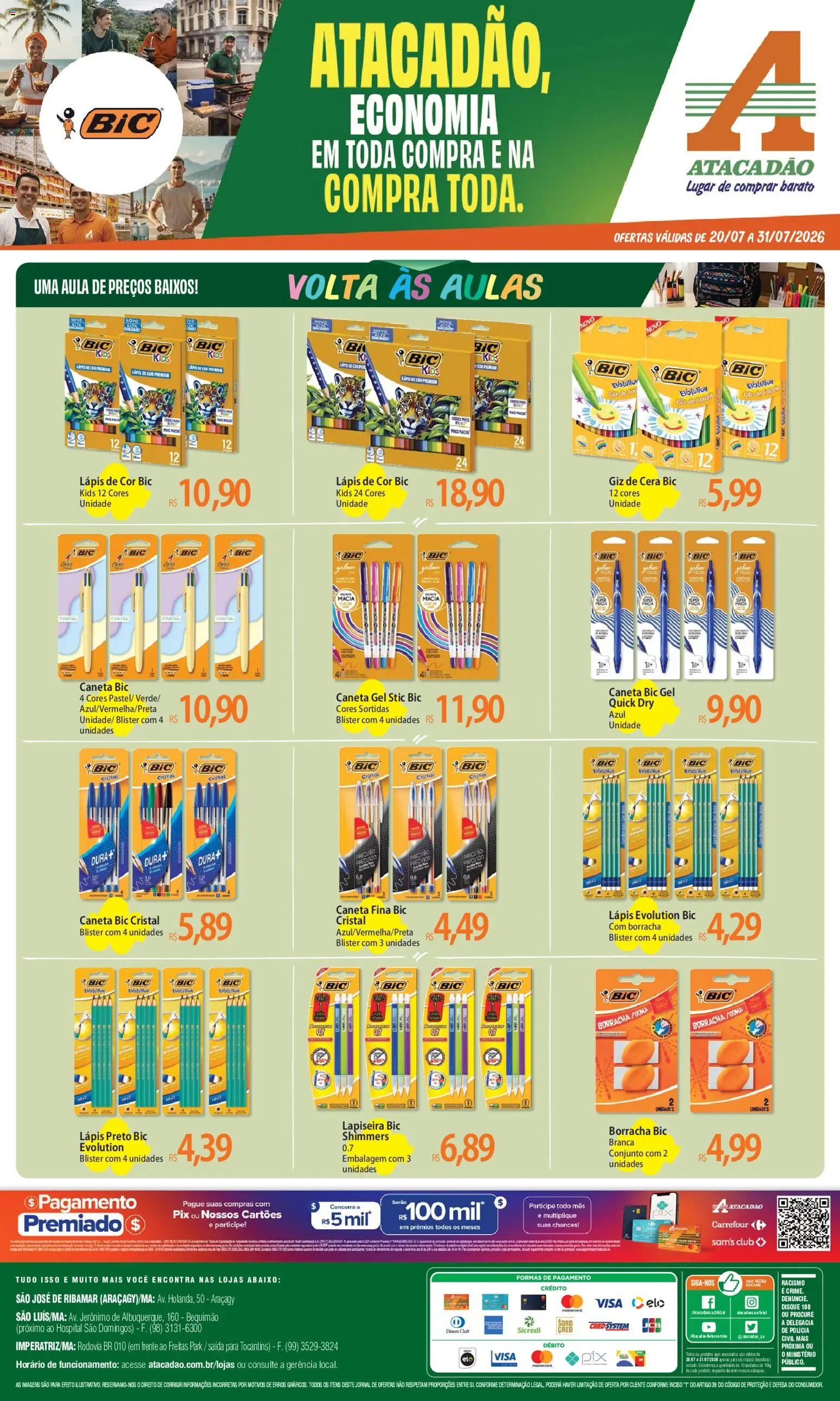Pré-Visualização do folheto "Atacadão ofertas - MA" da loja Atacadão válido a partir de 20/07/2026 - Caneta, Lápis de cor, Borracha, Lapiseira, Cera, Lápis, Giz de cera