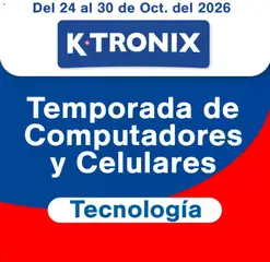  Vista previa del prospecto Ktronix catálogo del almacen Ktronix válida del 24/10/2026 al 30/10/2026