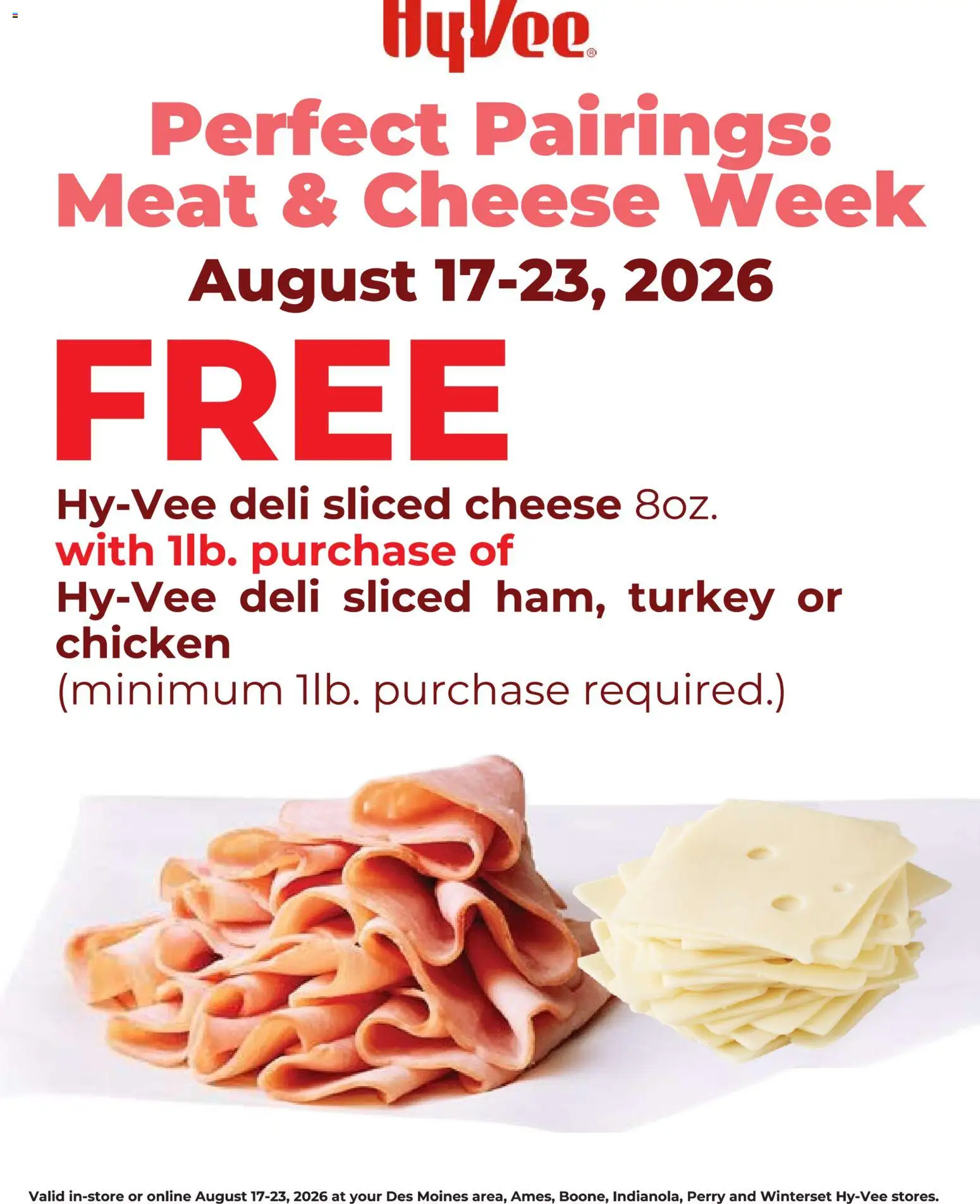 Ad Preview of HyVee HyVee Deli Sale from 08/17/2026 - Turkey, Cheese, Meat, Sliced cheese, Chicken