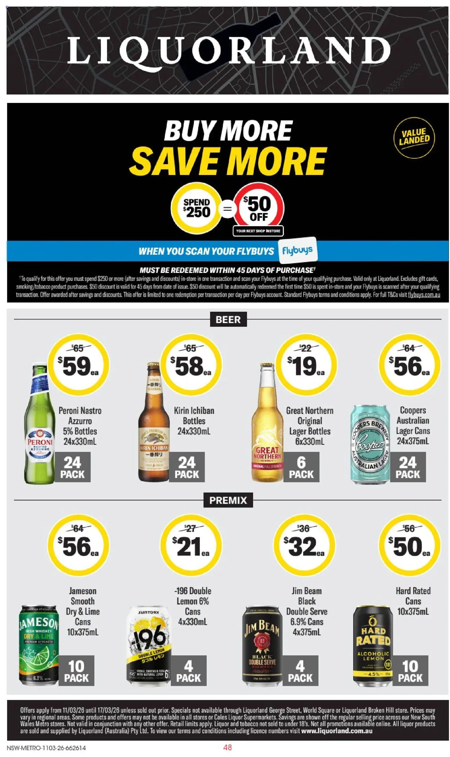 Preview of catalogue Liquorland catalogue NSW from shop Liquorland valid 11/03/2026 - Jim Beam, Beer, Whiskey, Lemon, Lime, Date, Jameson