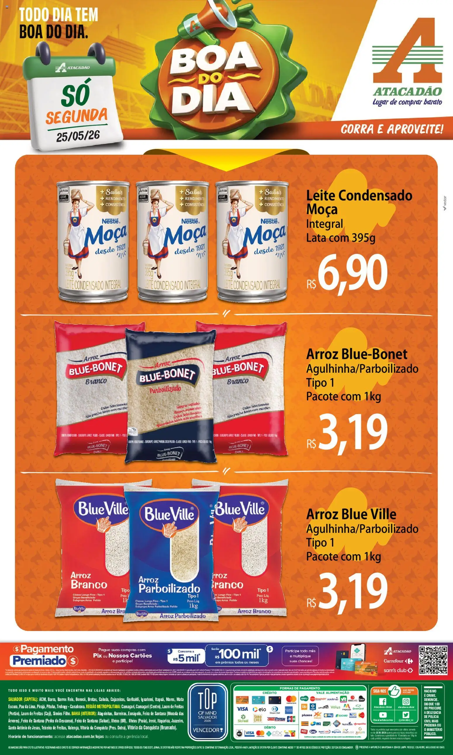 Pré-Visualização do folheto "Atacadão ofertas - BA" da loja Atacadão válido a partir de 25/05/2026 - Leite condensado, Óleo, Arroz, Leite, Açúcar, Arroz parboilizado