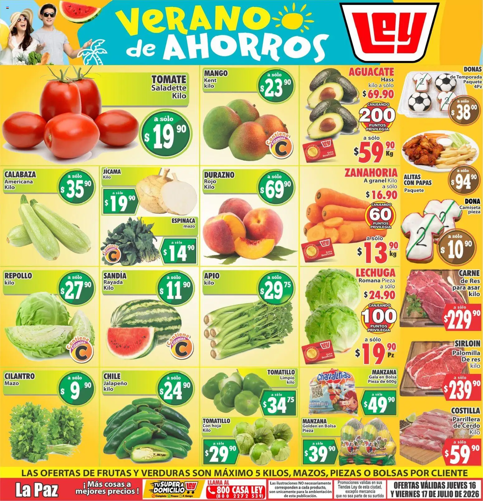 Vista previa las ofertas de la tienda Casa Ley - Casa Ley folleto Las ofertas de frutas y verdunas desde el 16/07/2026 - Mango, Papas, Aguacate, Espinaca, Zanahoria, Lechuga, Cerdo, Camiseta