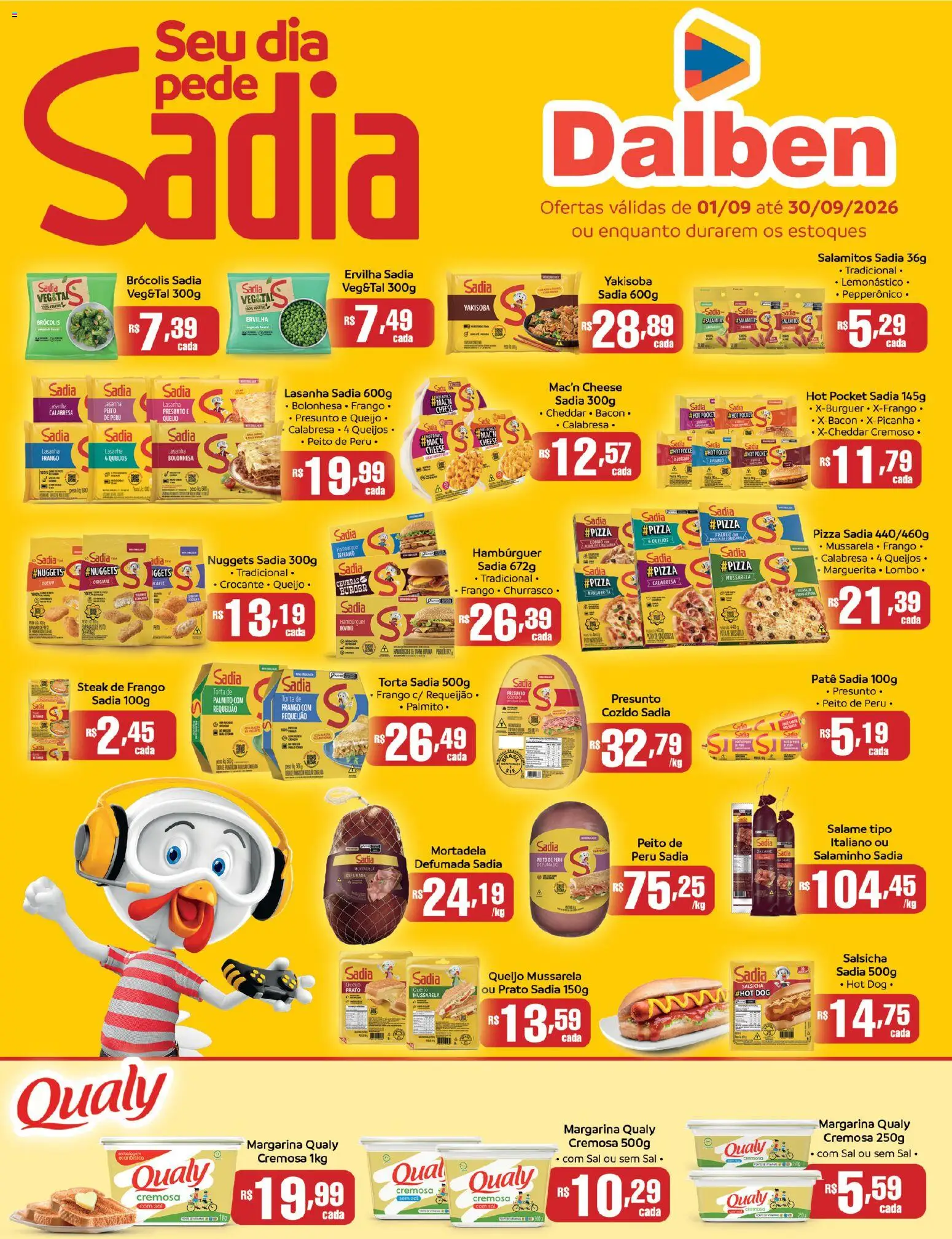 Pré-Visualização do folheto "Supermercado Dalben ofertas Sadia" da loja Supermercado Dalben válido a partir de 01/09/2026 - Sal, Salsicha, Queijo, Frango, Mussarela, Margarina, Lombo, Peito de peru