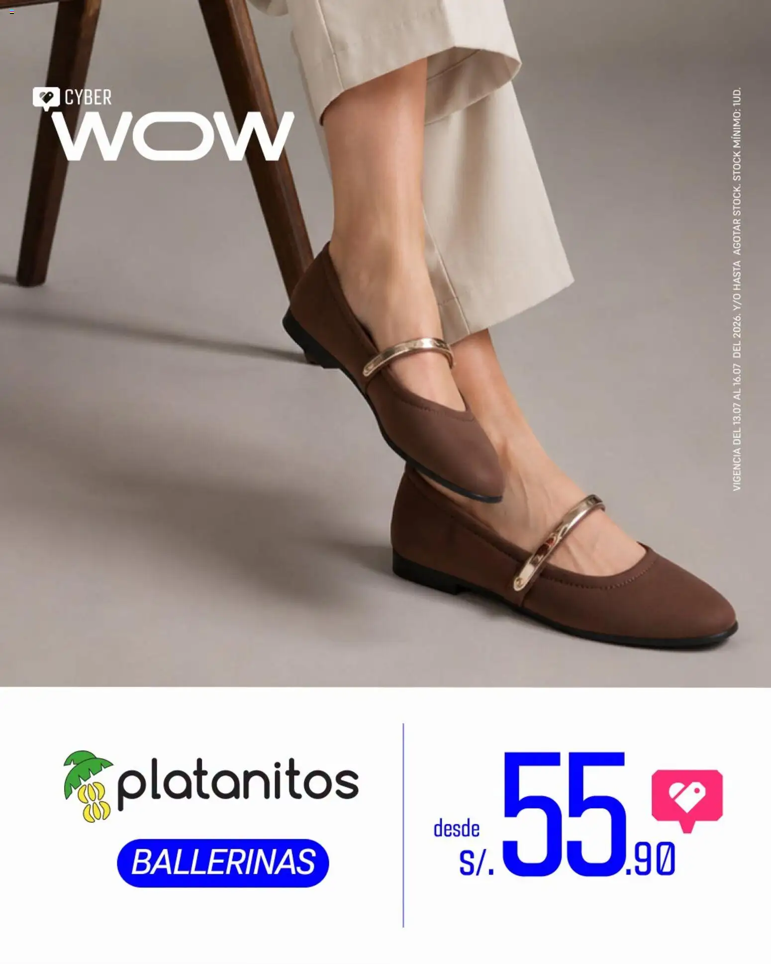 Vista previa de Platanitos Cyber Wow - Ballerinas de la tienda Platanitos válido desde 13/07/2026