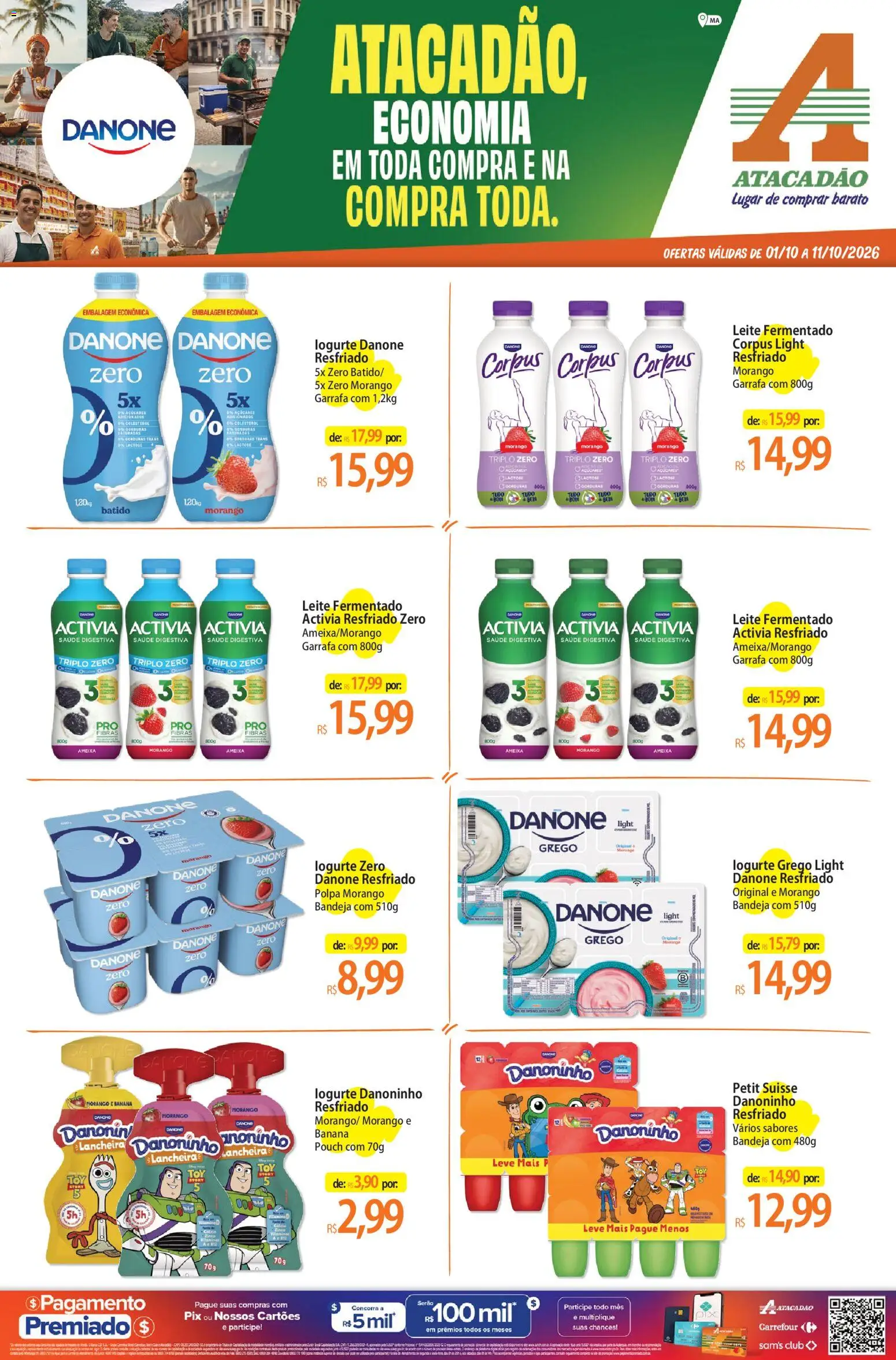 Pré-Visualização do folheto "Atacadão ofertas - MA" da loja Atacadão válido a partir de 01/10/2026 - Iogurte, Leite, Ameixa, Iogurte grego, Lancheira, Bandeja, Leite fermentado, Cálcio