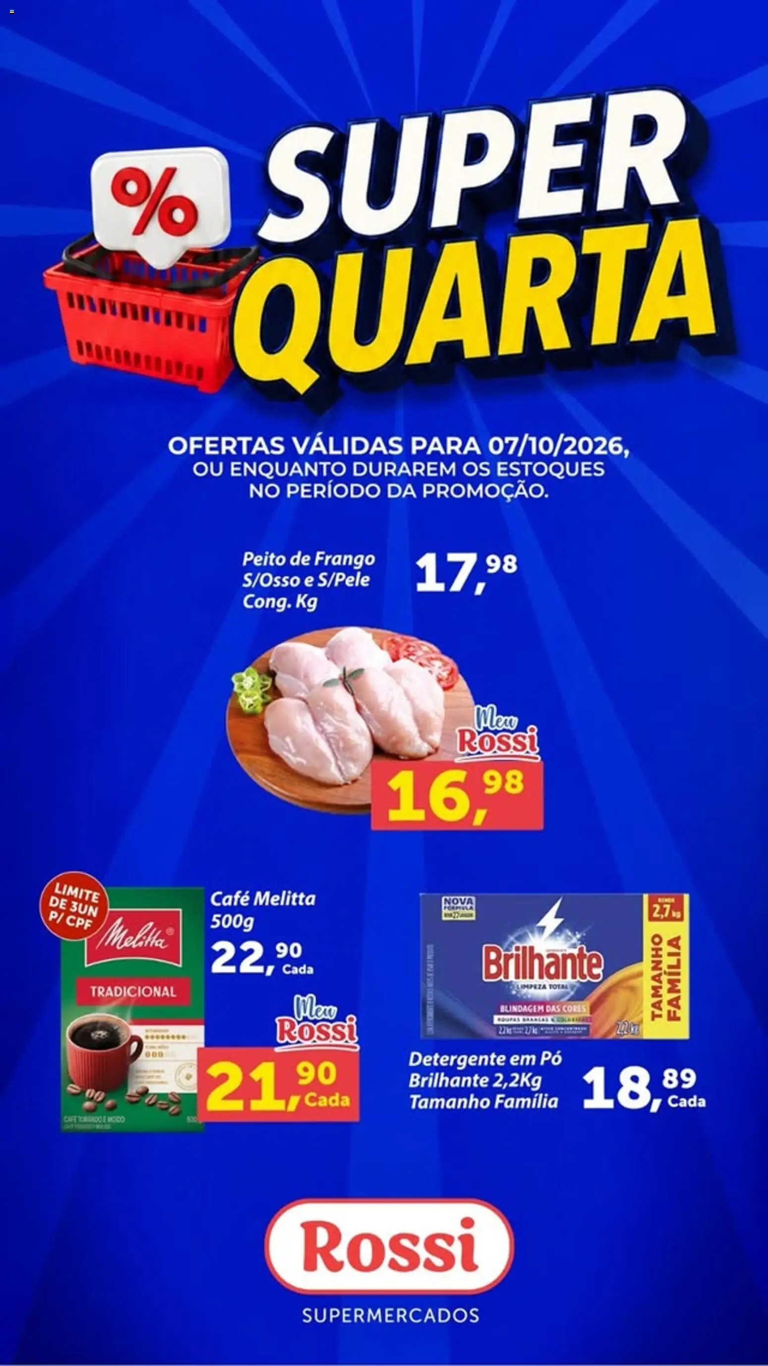 Pré-Visualização do folheto "Rossi Supermercados ofertas do Dia" da loja Rossi Supermercados válido a partir de 07/10/2026