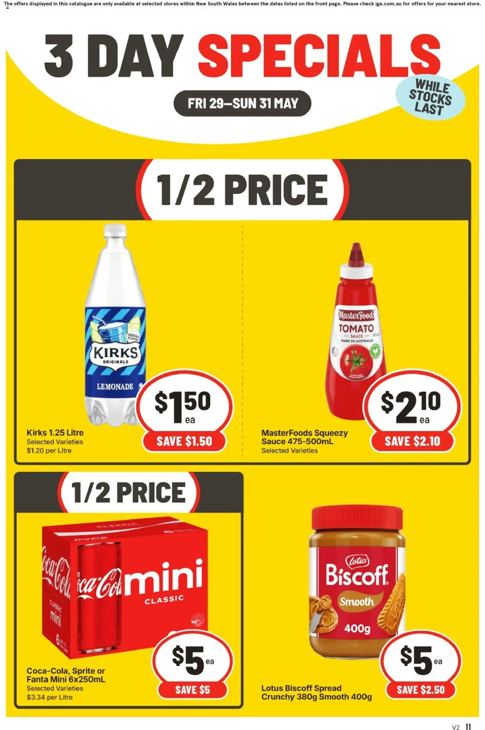 Preview of catalogue IGA catalogue 3 day special NSW Medium V2 from shop IGA valid 29/05/2026 - Sauce, Tomato, Sprite, Lemonade, Fanta, Lotus, Spread