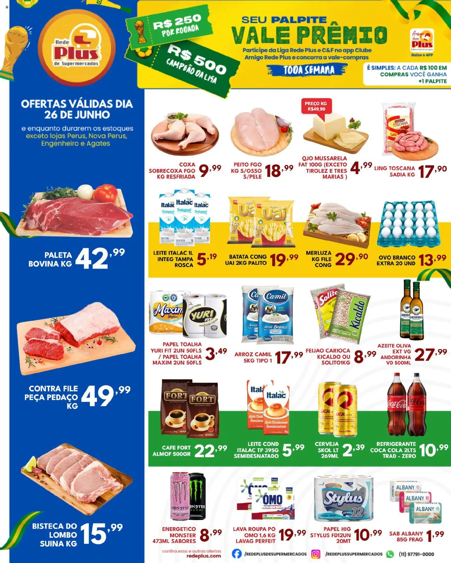 Pré-Visualização do folheto "Rede Plus Supermercados - Ofertas da semana" da loja Rede Plus Supermercados válido a partir de 26/06/2026