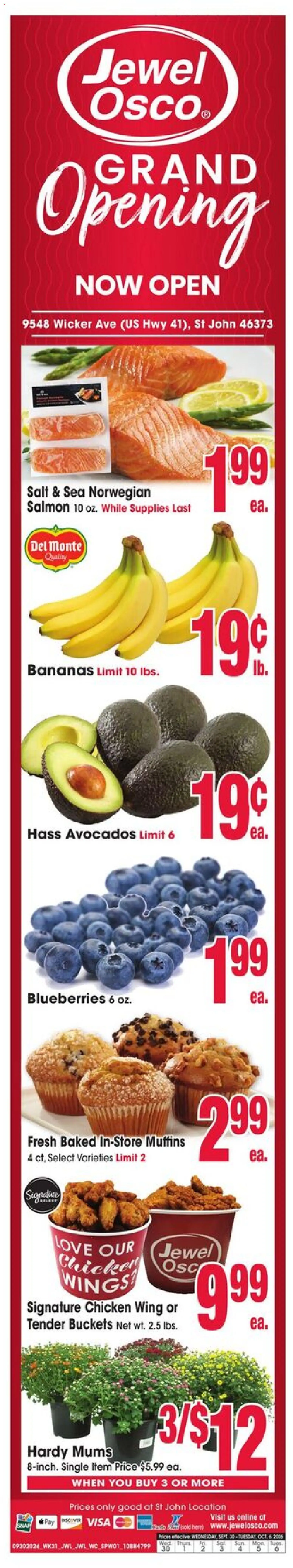Ad Preview of Jewel Osco Jewel Osco Grand Opening from 09/30/2026 - Bananas, Salmon, Blueberries, Salt, Muffins, Chicken