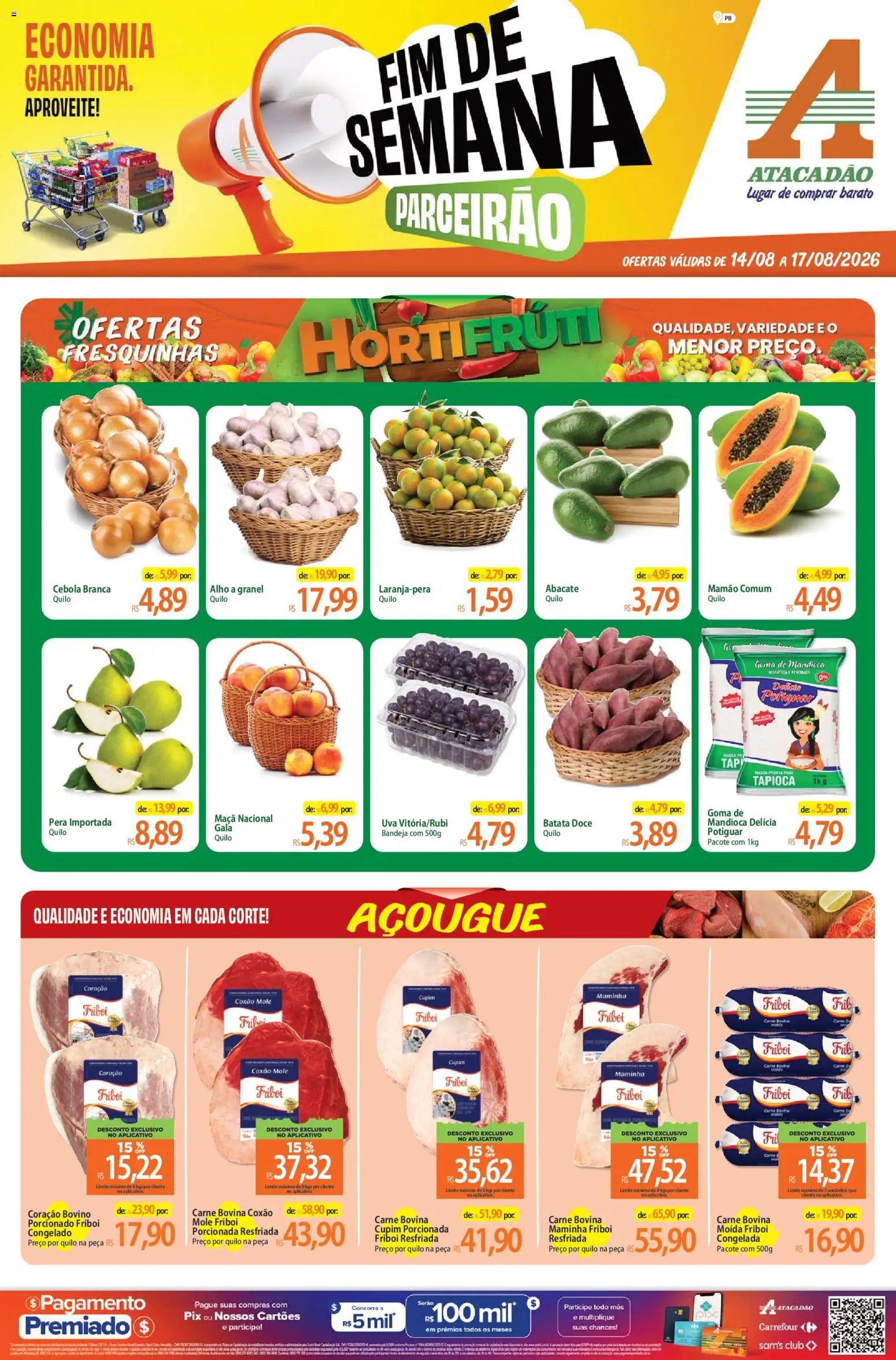 Pré-Visualização do folheto "Atacadão ofertas - PB" da loja Atacadão válido a partir de 14/08/2026 - Tapioca, Uva, Carne, Doce, Pera, Cebola, Maminha, Mamão
