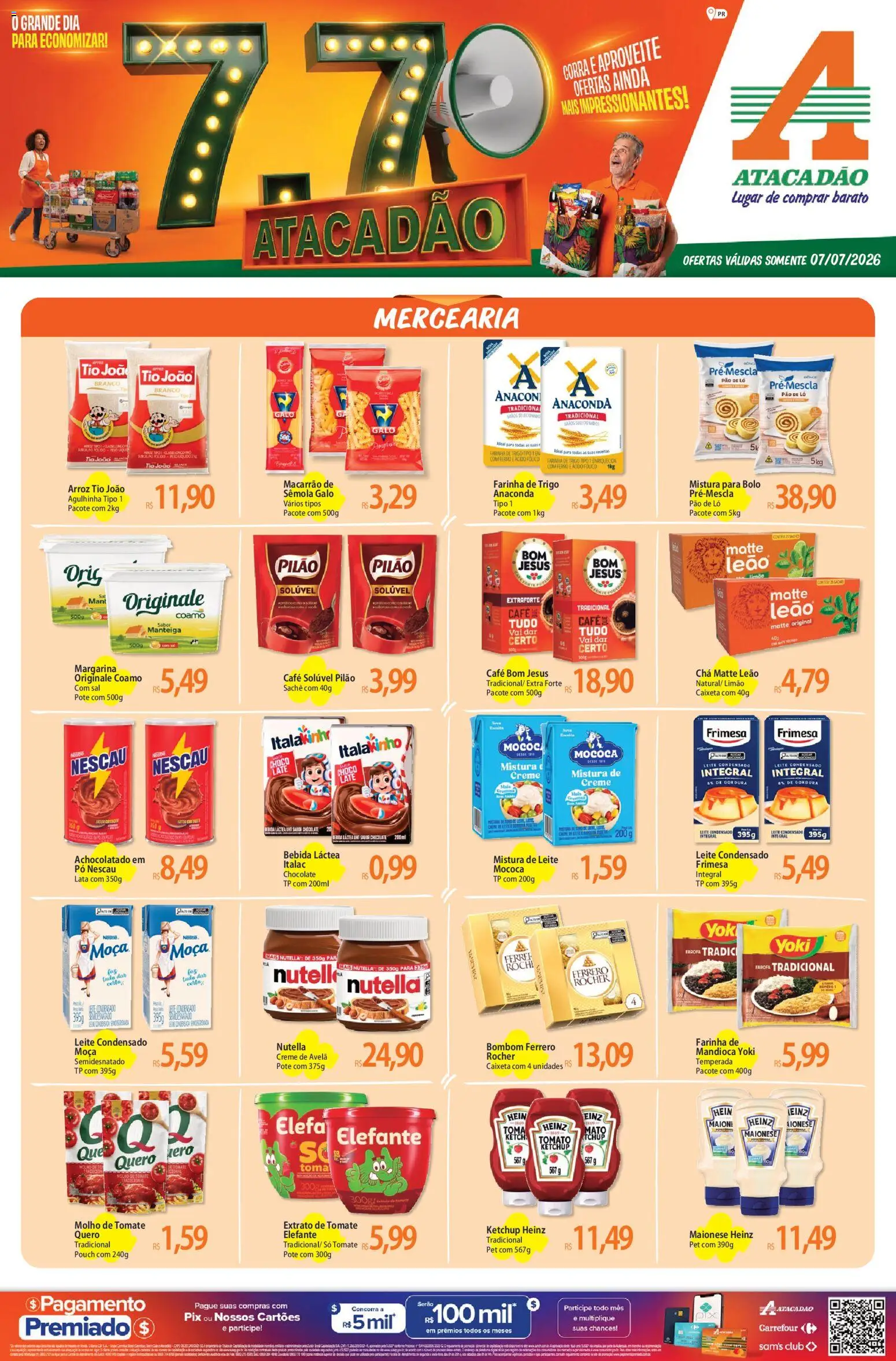 Pré-Visualização do folheto "Atacadão ofertas - PR" da loja Atacadão válido a partir de 07/07/2026