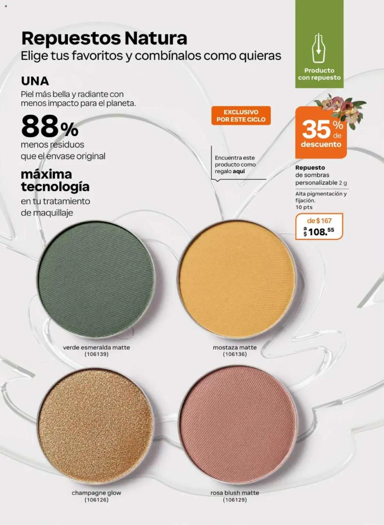Vista previa las ofertas de la tienda Natura - Natura campaña 6 2026 desde el 02/04/2026 - Maquillaje, Champagne, Mostaza, Radiante