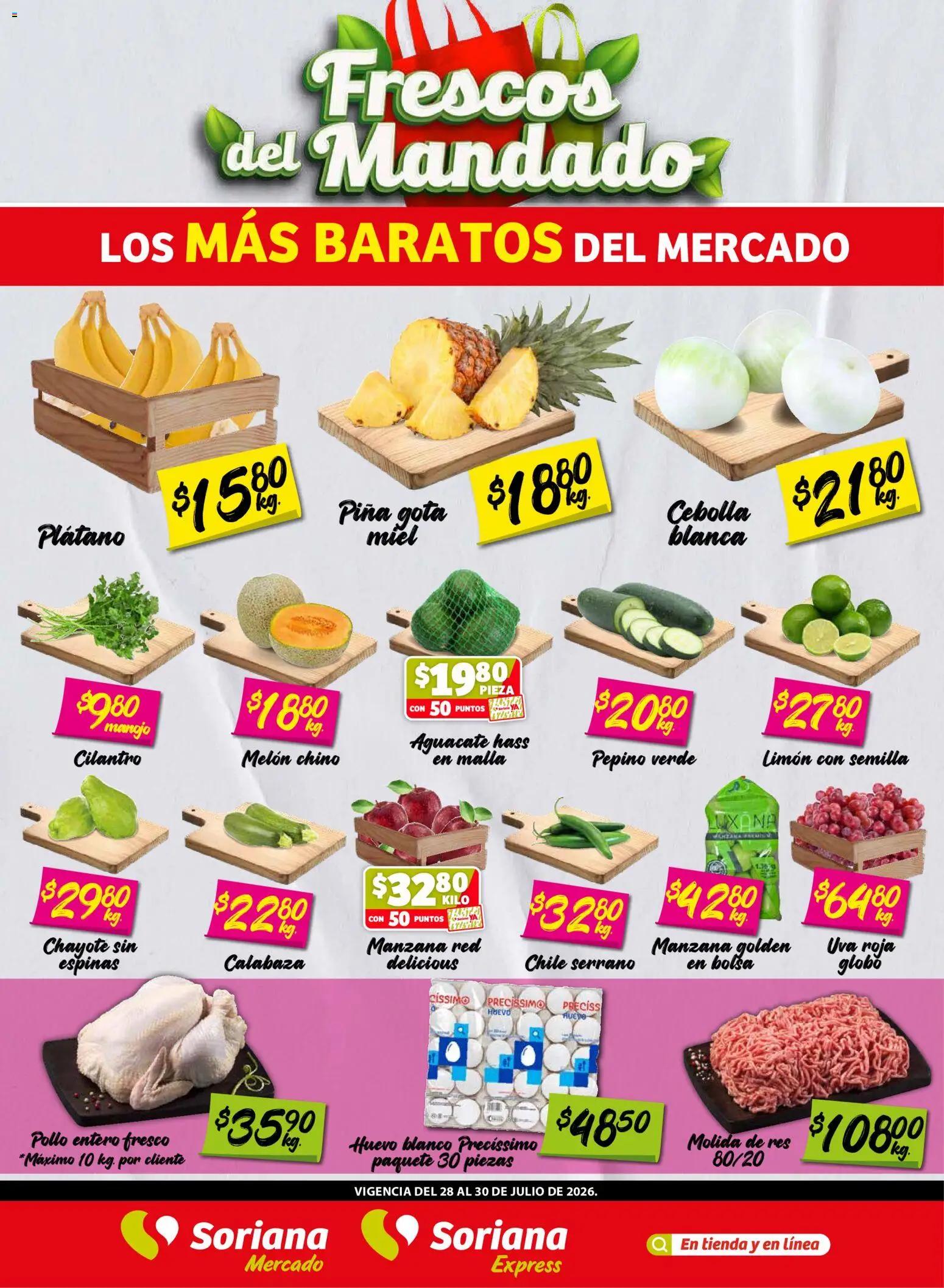 Vista previa las ofertas de la tienda Soriana - Soriana Frescos del Mandado Mercado: Saltillo y Torreón desde el 28/07/2026 