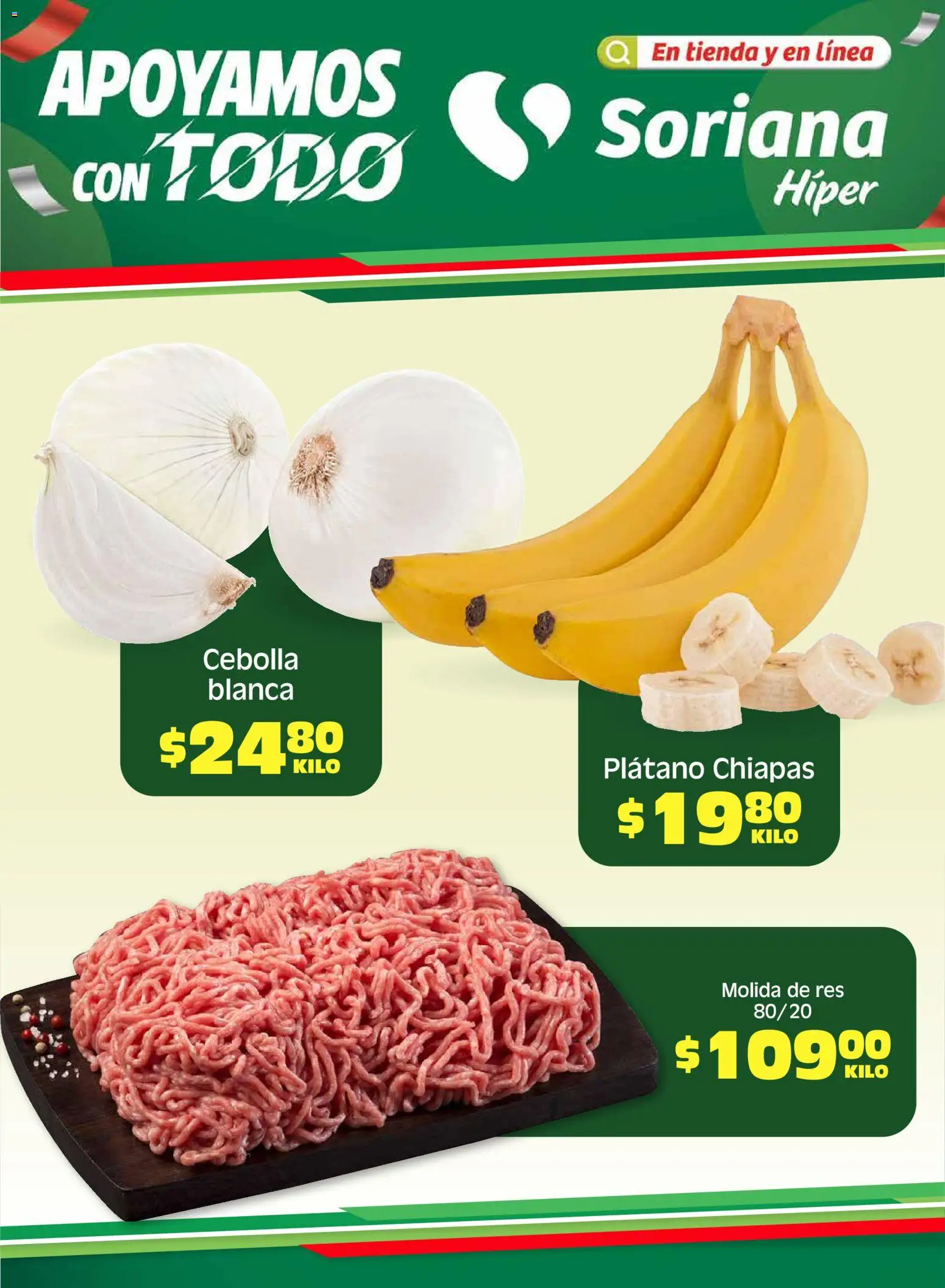 Vista previa las ofertas de la tienda Soriana - Soriana Fin de Semana Híper: Saltillo y Torreón desde el 24/04/2026 - Plátano, Cebolla, Res