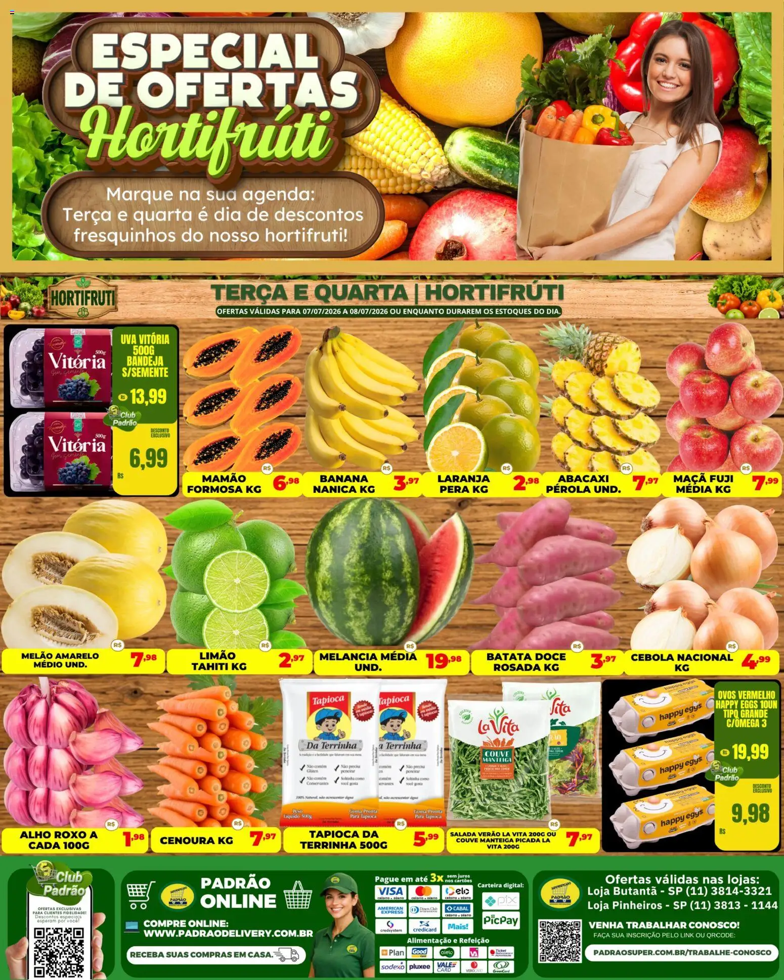 Pré-Visualização do folheto "Supermercado Padrão ofertas Hortifruti" da loja Supermercado Padrão válido a partir de 07/07/2026 - Ovos, Pera, Manteiga, Couve, Bandeja, Melão, Alho, Faca