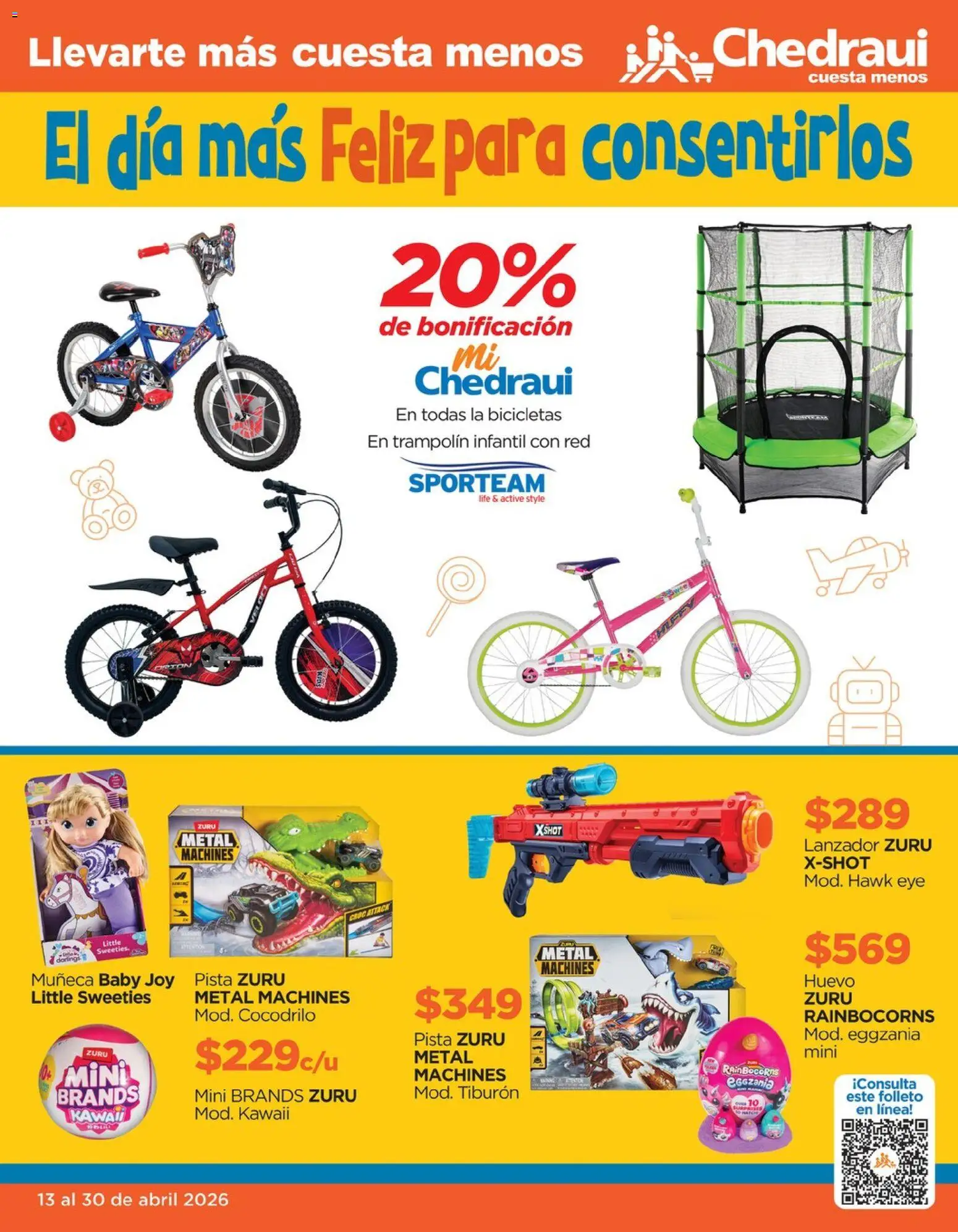 Vista previa las ofertas de la tienda Chedraui - Chedraui folleto Al día más Feliz para consentirlos desde el 13/04/2026 - Huevo, Trampolín