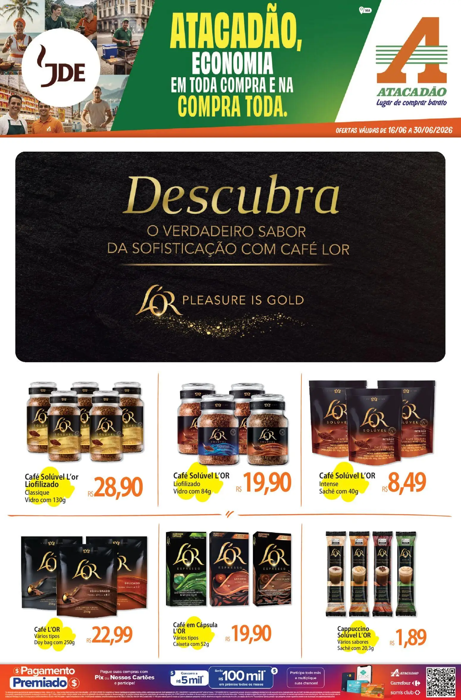 Pré-Visualização do folheto "Atacadão ofertas - MA" da loja Atacadão válido a partir de 16/06/2026 - Café, Cappuccino, Cápsulas, Café solúvel