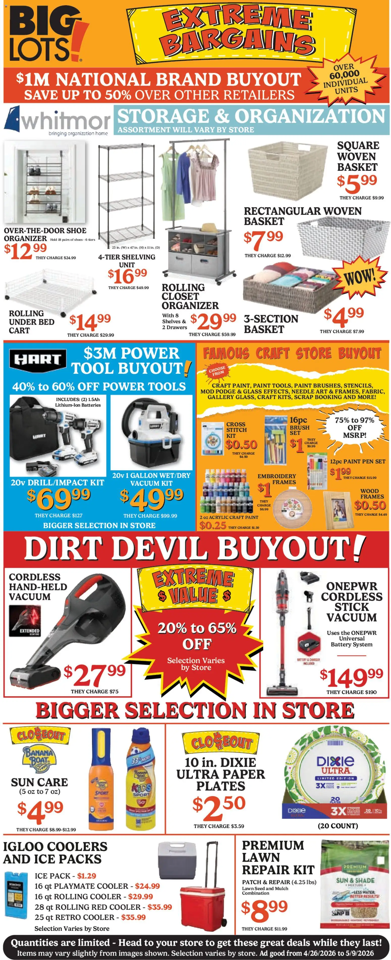 Ad Preview of Big Lots Big Lots Weekly Ad from 04/26/2026 - Ice, Battery, Tools, Closet organizer, Pen, Basket, Closet, Acrylic