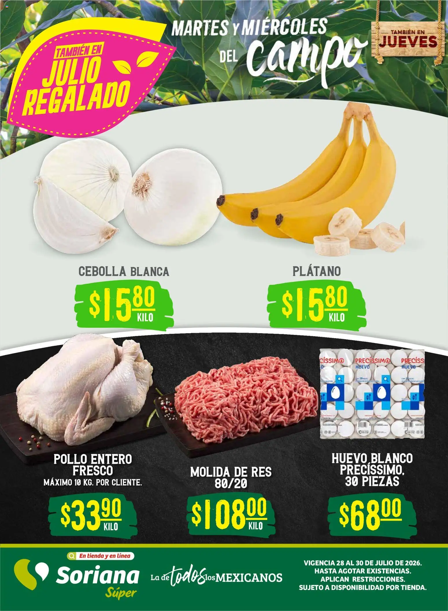Vista previa las ofertas de la tienda Soriana - Soriana Martes y Miércoles del Campo Súper: Tijuana, Mexicali, Ensenada, San Luis Río Colorado y Tecate desde el 28/07/2026 