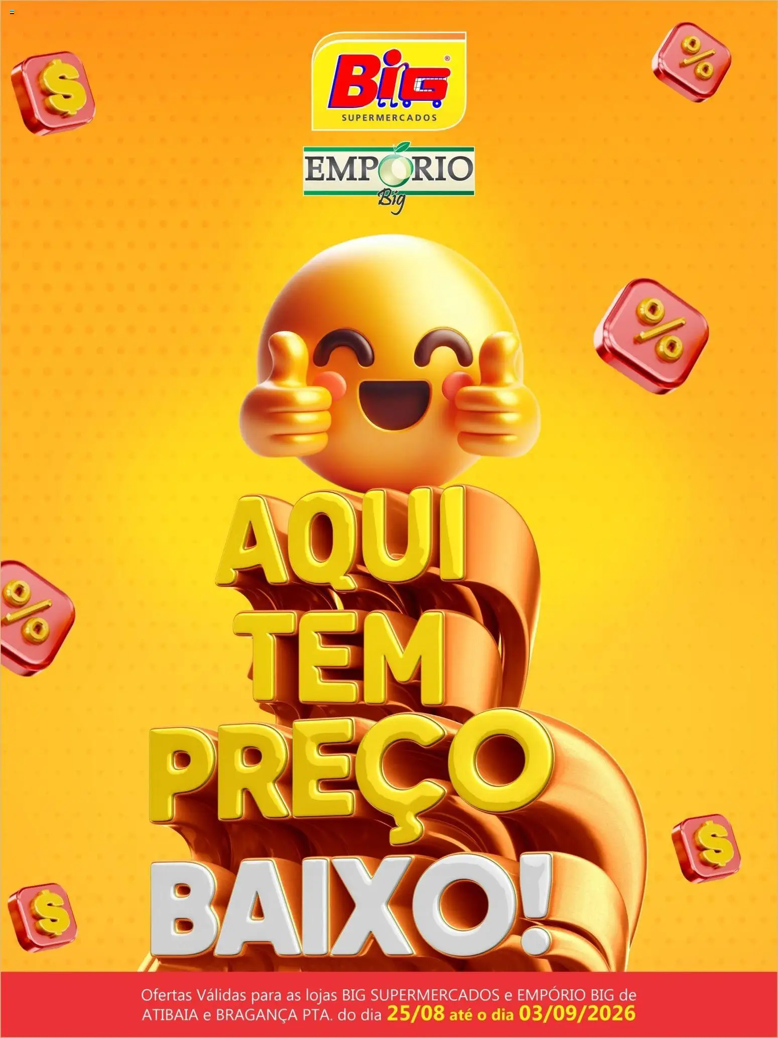 Pré-Visualização do folheto "Big Supermercados - Ofertas da semana" da loja Big Supermercados válido a partir de 25/08/2026