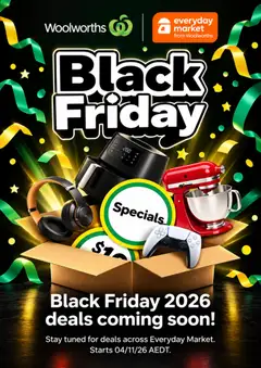 Preview of catalogue Woolworths Black Friday Notice from shop Woolworths valid 28/10/2026