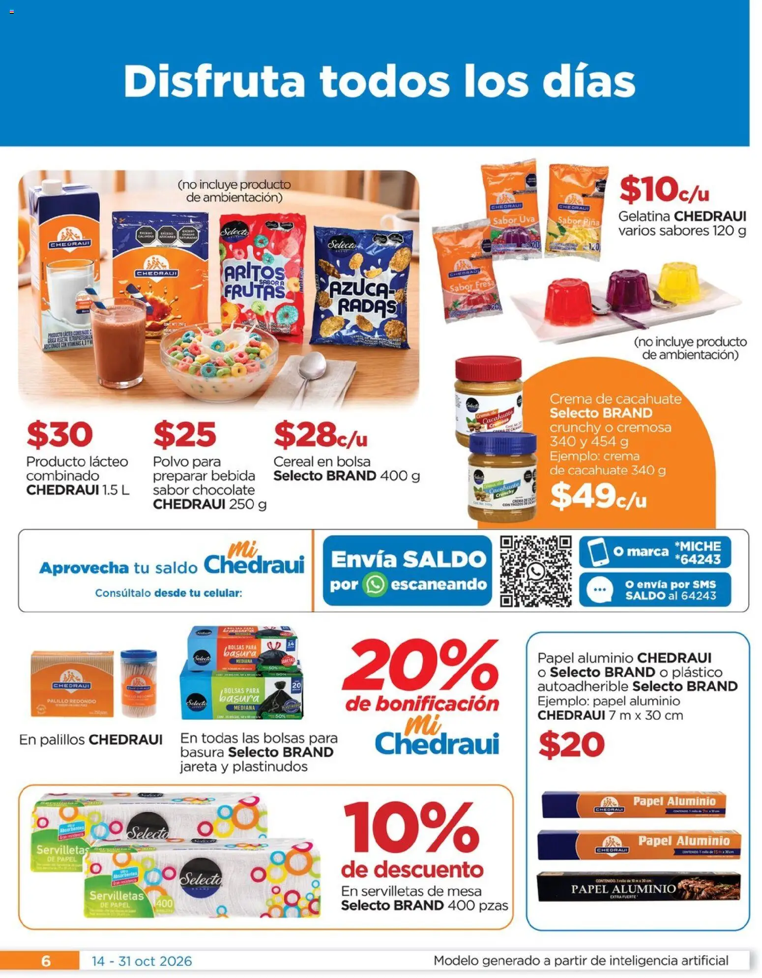 Vista previa las ofertas de la tienda Chedraui - Chedraui folleto Nuestras marcas propias calidad y variedad que cuesta menos desde el 14/10/2026 