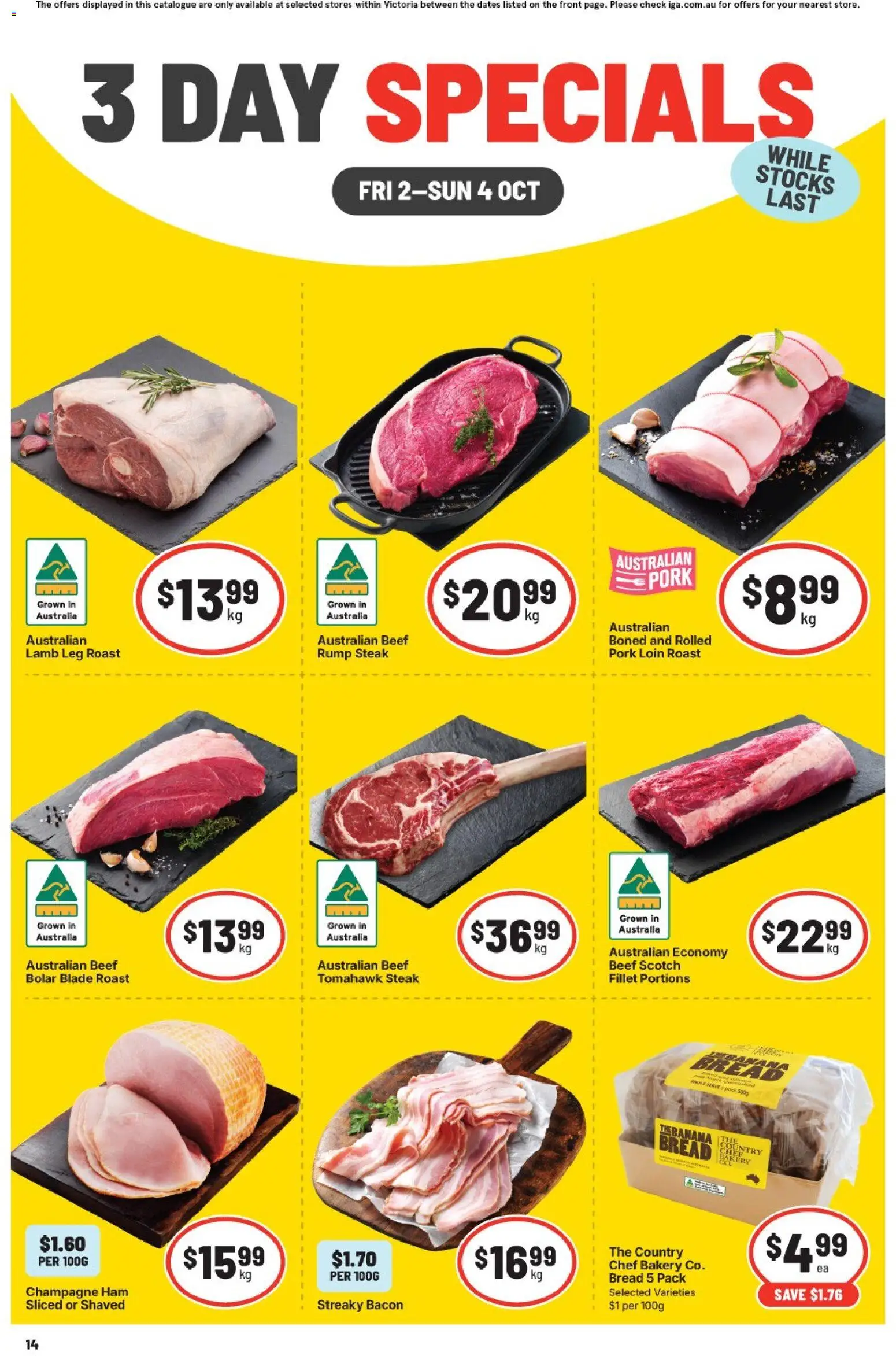 Preview of catalogue IGA catalogue 3 Day Specials Brunswick from shop IGA valid 02/10/2026 - Bacon, Ham, Lamb, Steak, Scotch, Fillet, Rump steak, Bakery