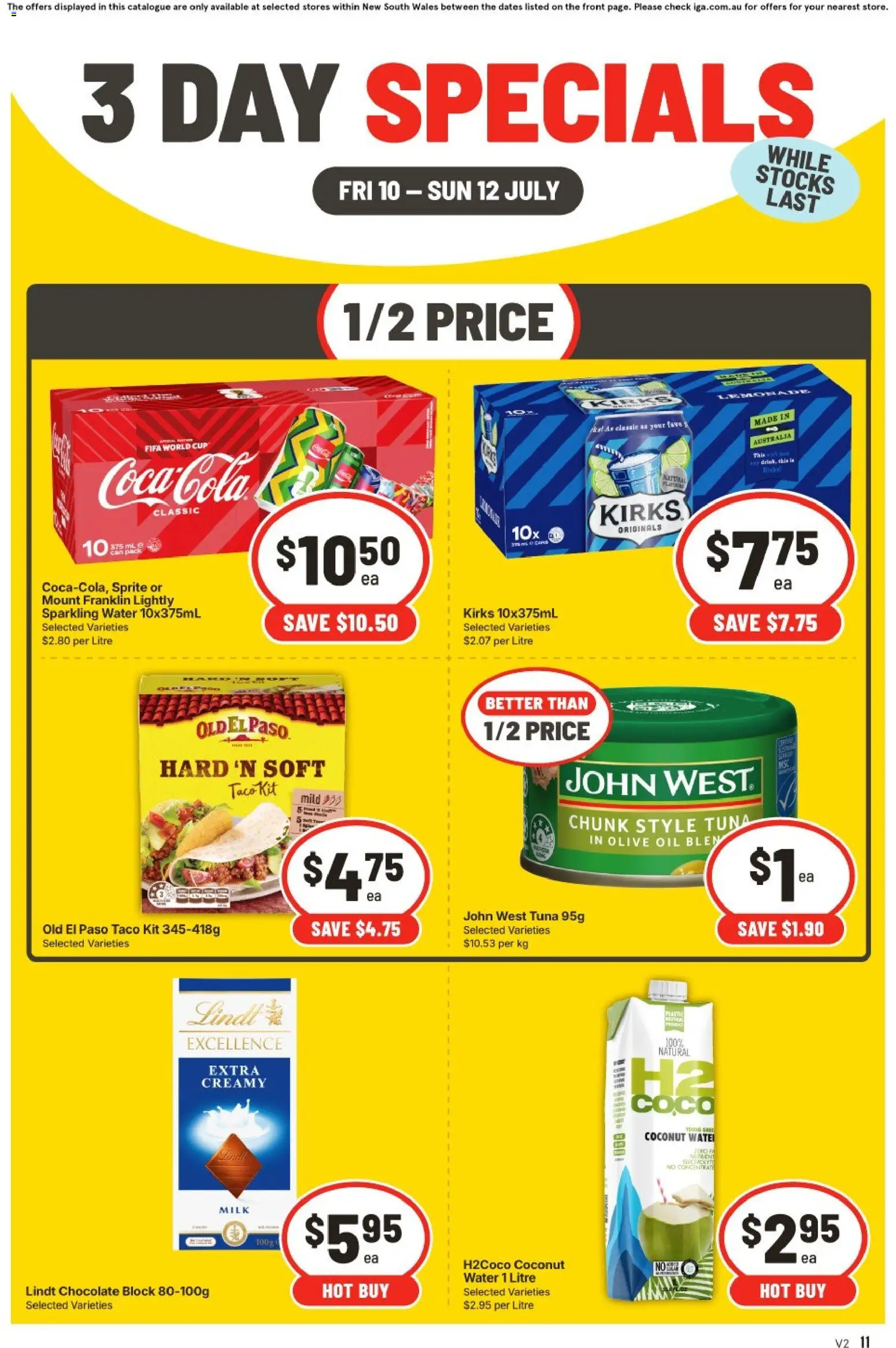 Preview of catalogue IGA 3 Day Specials - NSW Medium V2 from shop IGA valid 10/07/2026 - Oil, Chocolate, Olive oil, Water, Tuna, Sprite, Coconut, Lindt