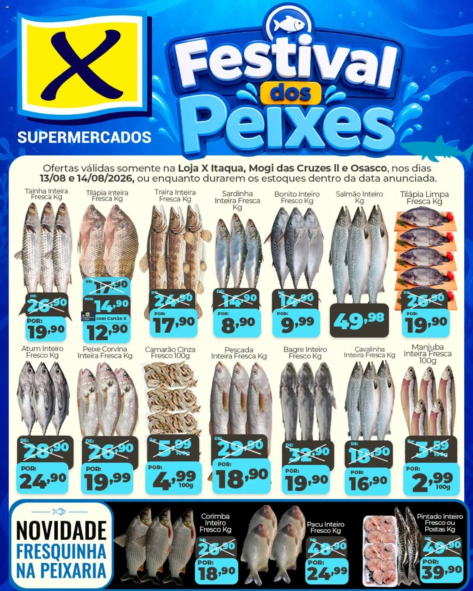 Pré-Visualização do folheto "X Supermercados ofertas Festival dos Peixes" da loja X Supermercados válido a partir de 13/08/2026