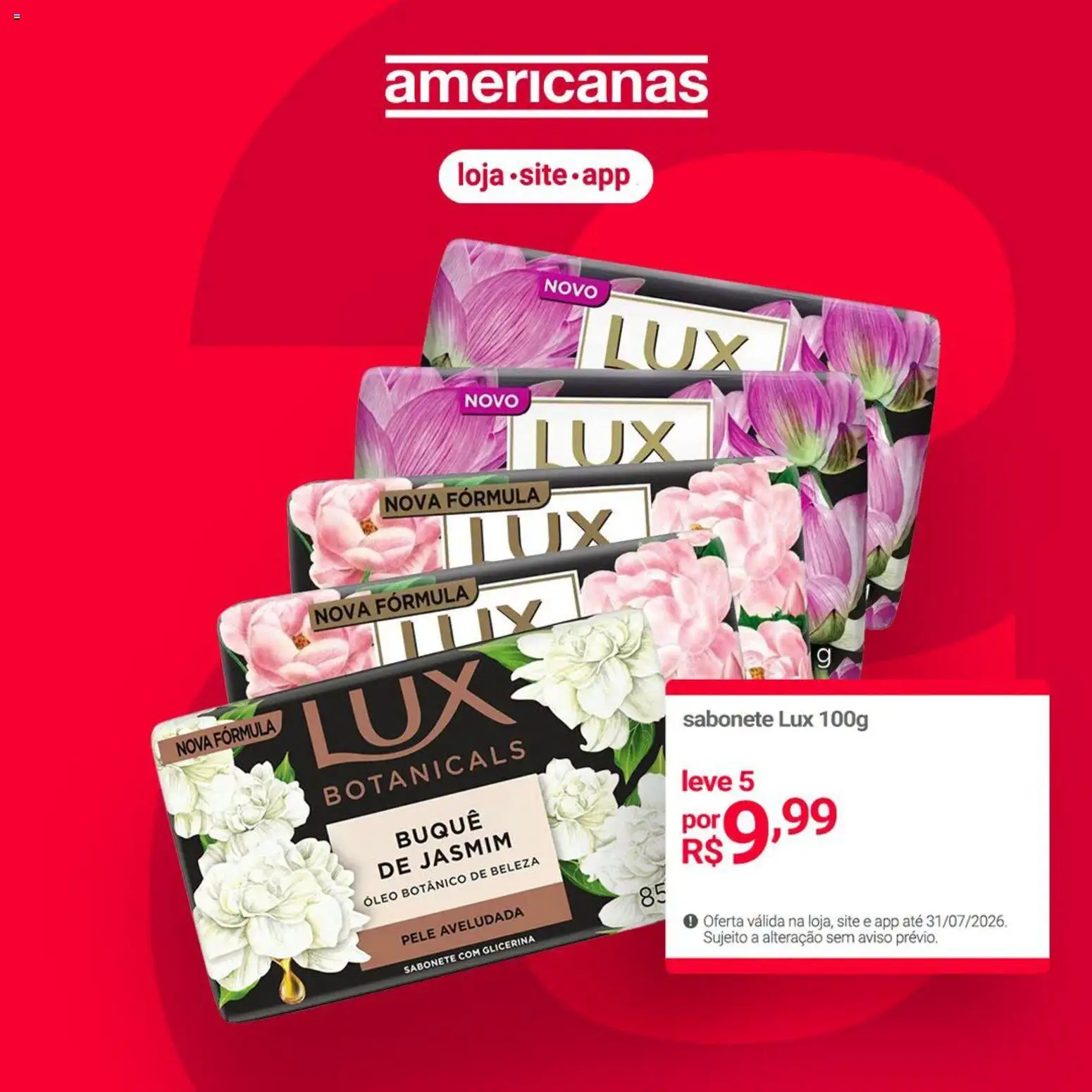 Pré-Visualização do folheto "Lojas Americanas - Ofertas atuais" da loja Lojas Americanas válido a partir de 07/07/2026 - Óleo, Sabonete