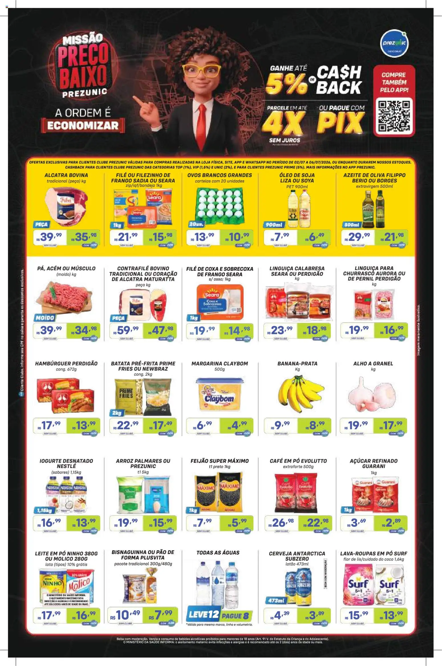 Pré-Visualização do folheto "Prezunic ofertas Missão Preço Baixo" da loja Prezunic válido a partir de 02/07/2026 - Bebidas, Arroz, Azeite, Baixo, Pó, Alcatra, Margarina, Acém