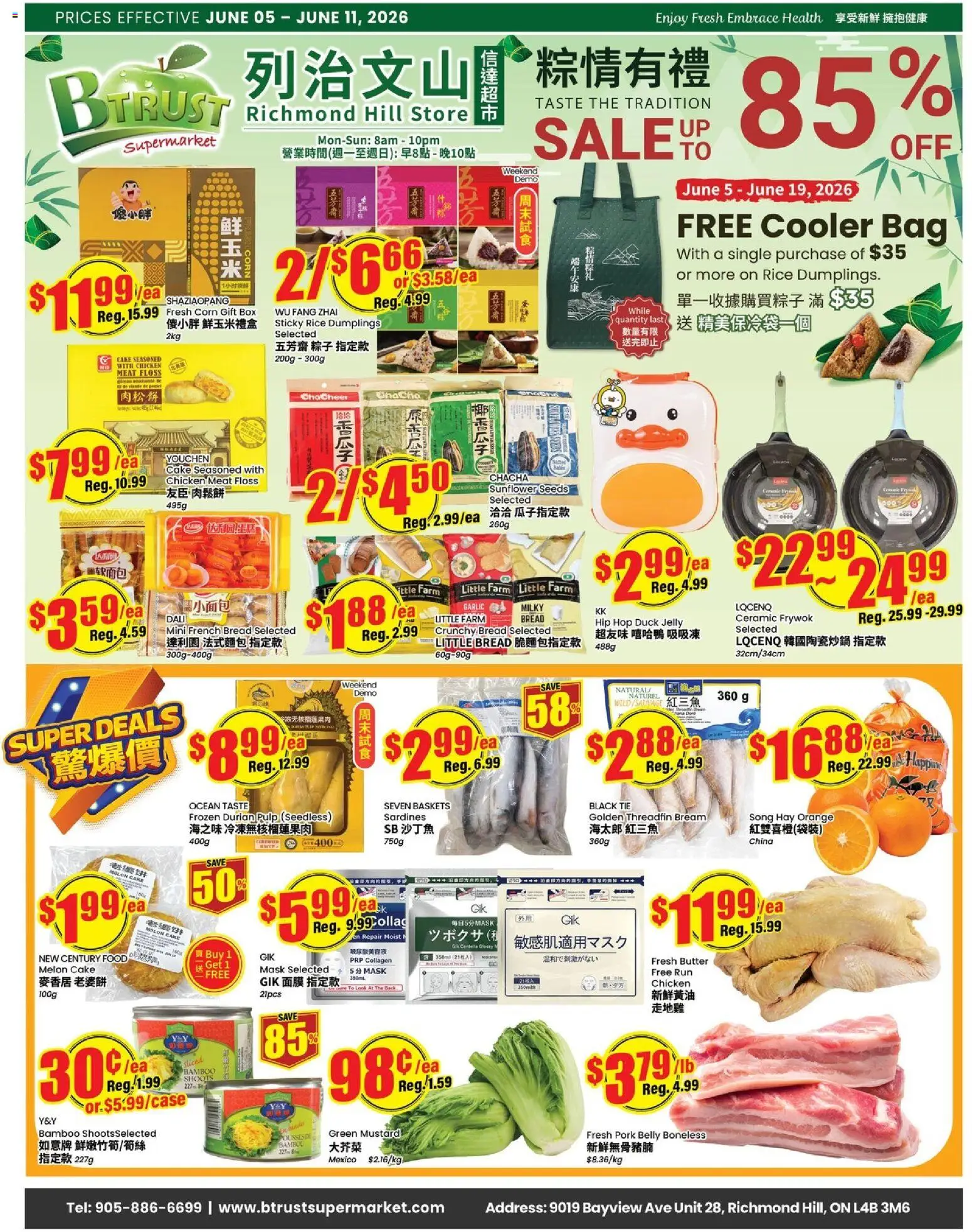 Preview of leaflet Btrust Supermarket weekly flyer - Montreal from shop Btrust Supermarket is valid from Jun 05, 2026